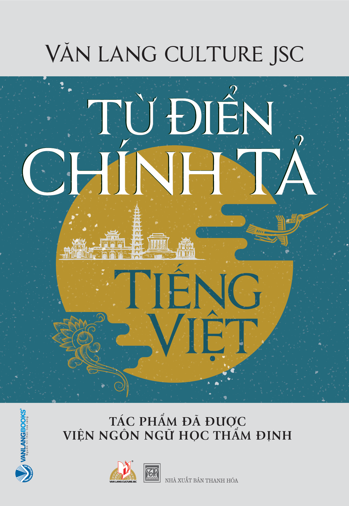 từ điển chính tả tiếng việt (tác phẩm được viện ngôn ngữ học thẩm định) - Ảnh 3