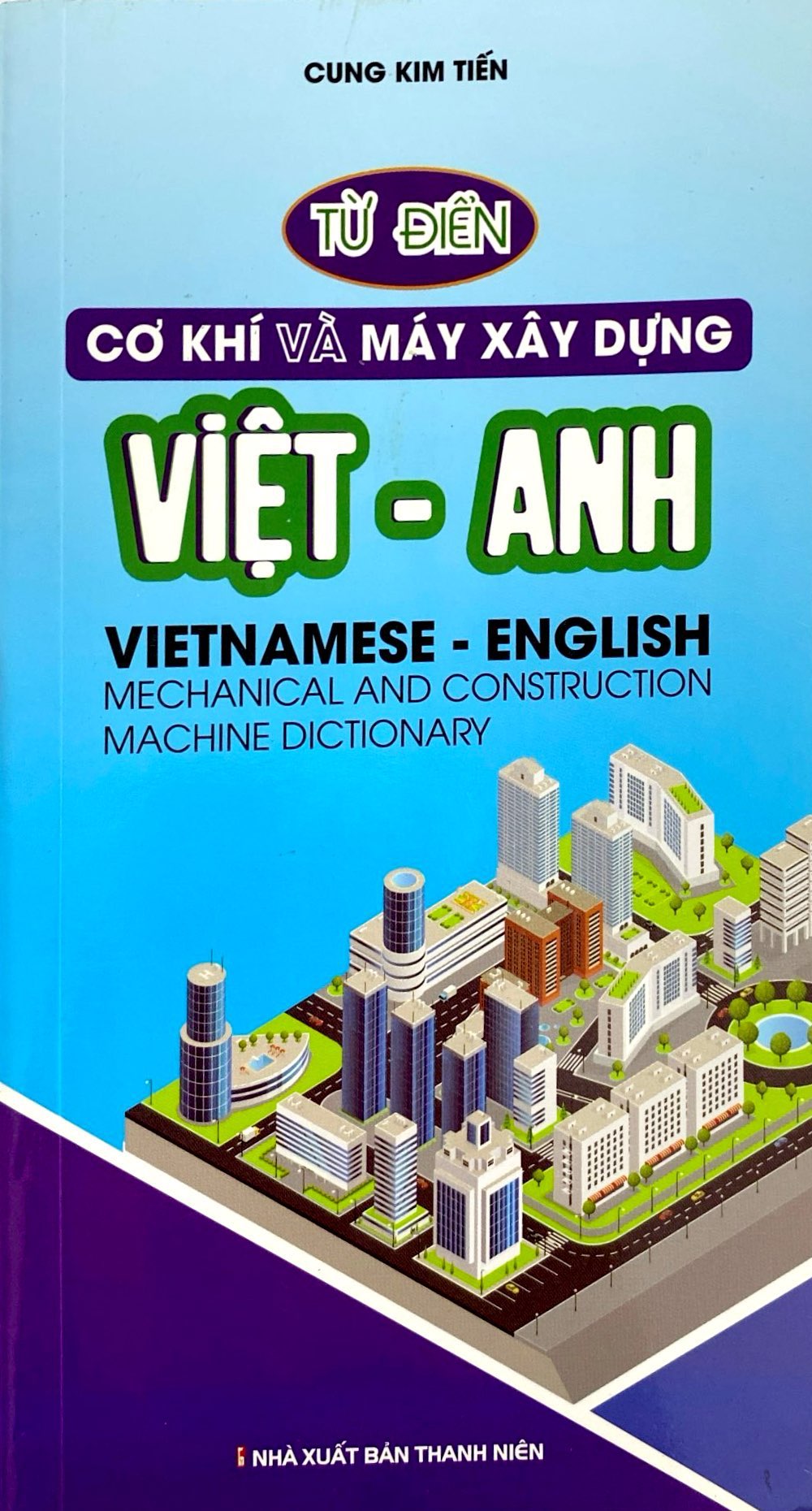 từ điển cơ khí và máy xây dựng việt - anh - Ảnh 2
