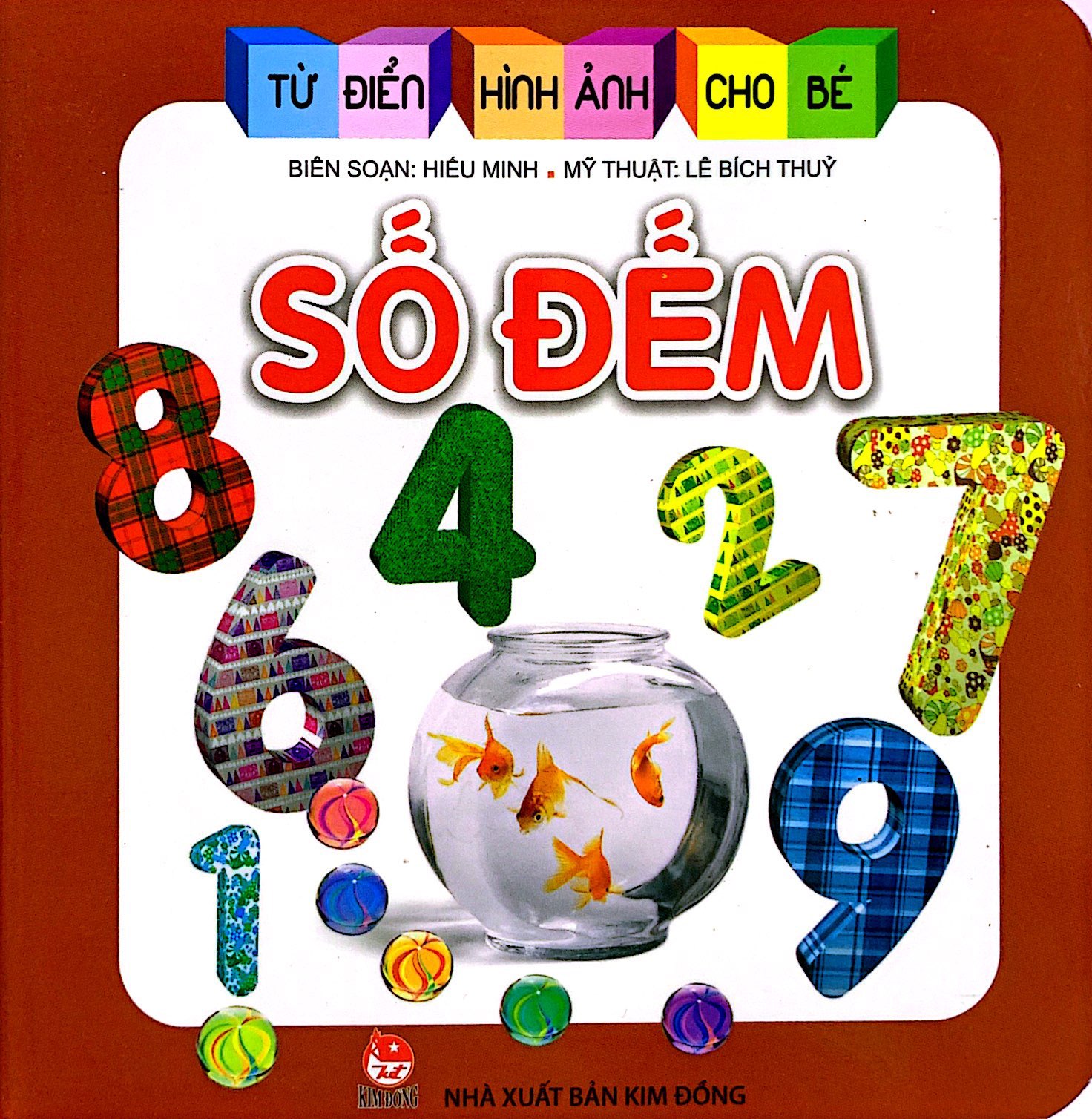 từ điển hình ảnh cho bé - số đếm (tái bản 2019) - Ảnh 2