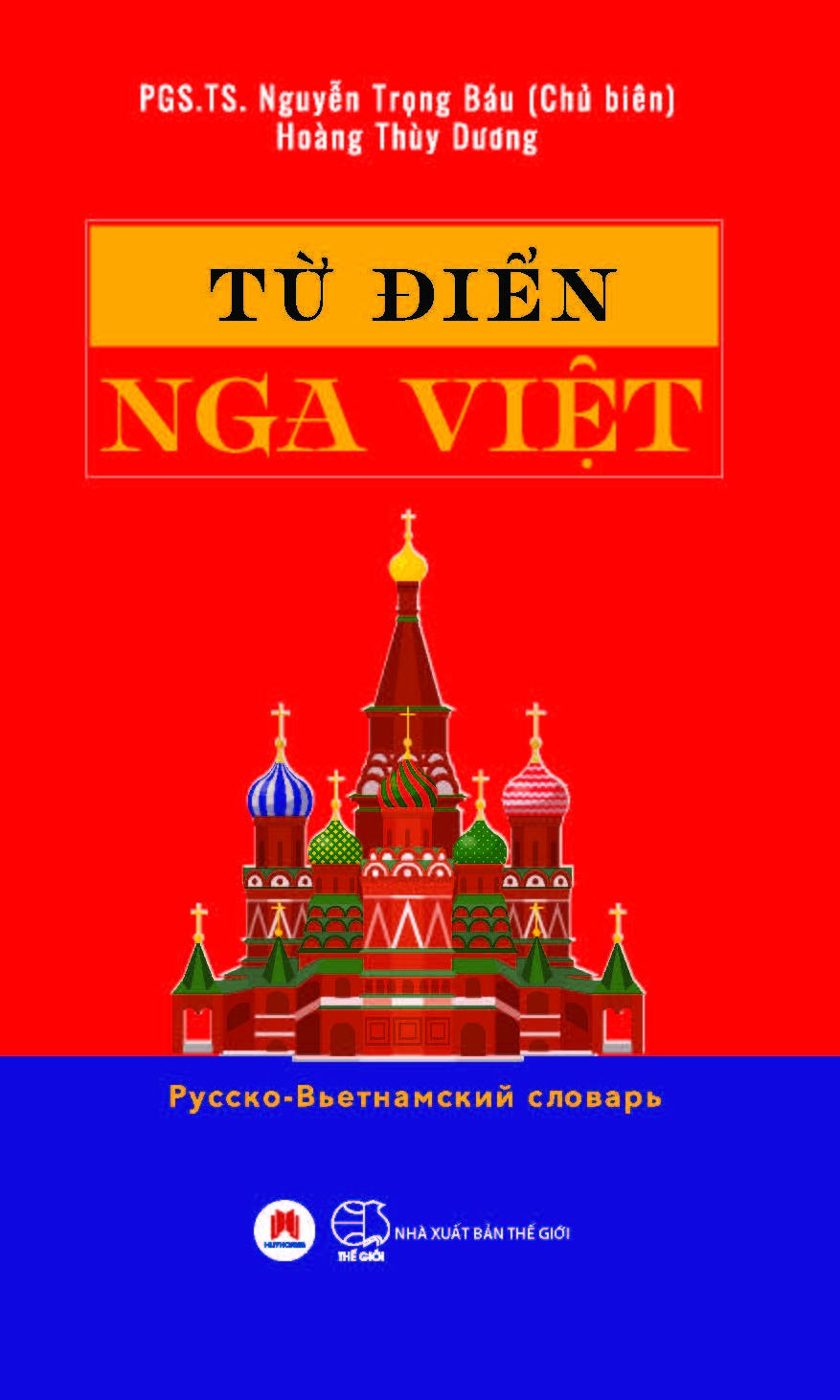 Tu dien Nga-Viet - Pусско-Вьетнамскии Словарь - Bia Cung (Tai Ban 2025) - Ảnh 2