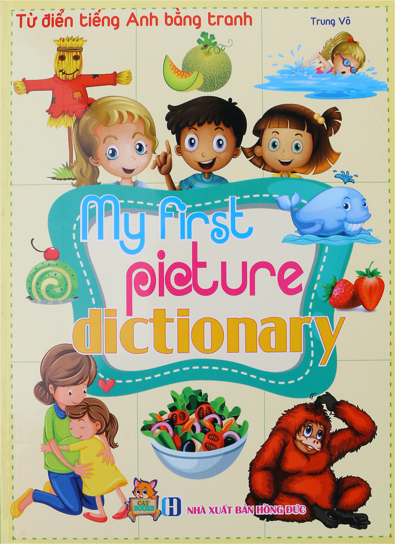 từ điển tiếng anh bằng tranh - my first picture dictionary - Ảnh 2