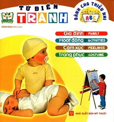 từ điển tranh dành cho thiếu nhi - gia đình, hoạt động, cảm xúc - Ảnh 2