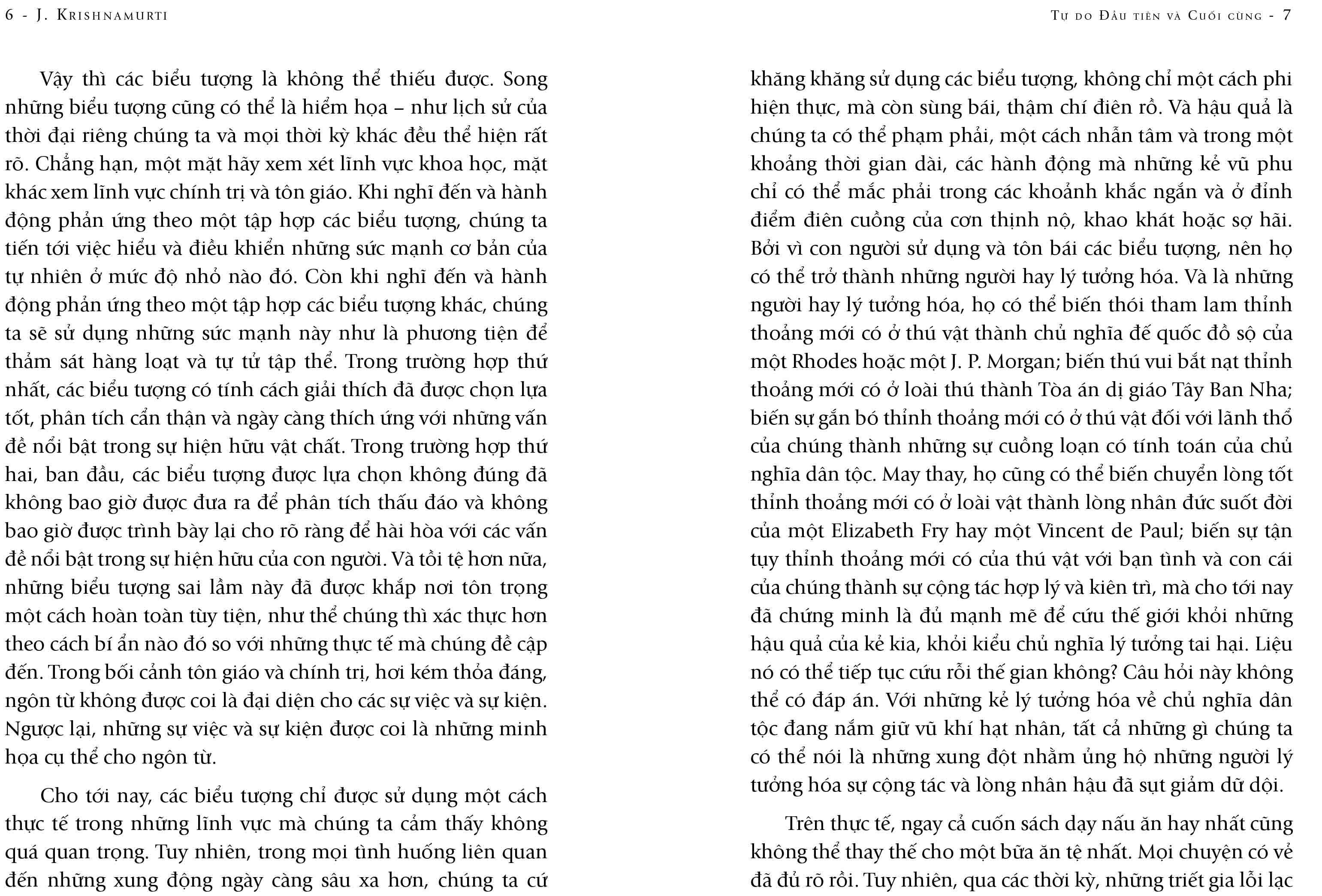 tự do đầu tiên và cuối cùng - the first and last freedom - Ảnh 6