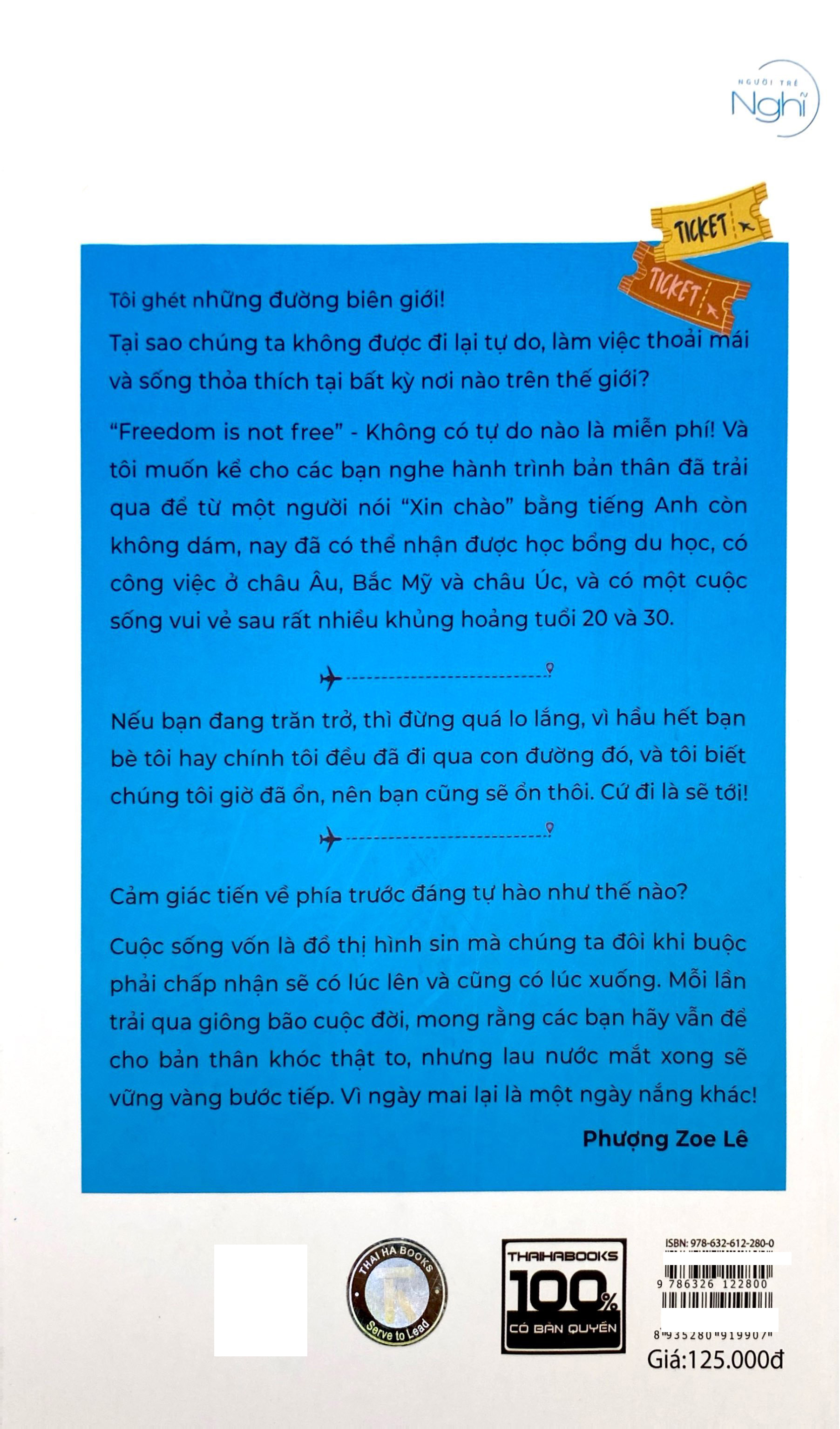 Tự Do Không Phải Vé Một Chiều - Ảnh 7