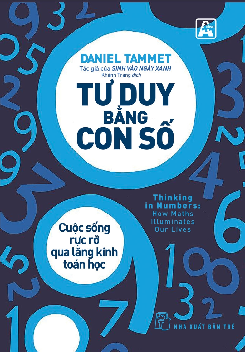 tư duy bằng con số - cuộc sống rực rỡ qua lăng kính toán học - Ảnh 2