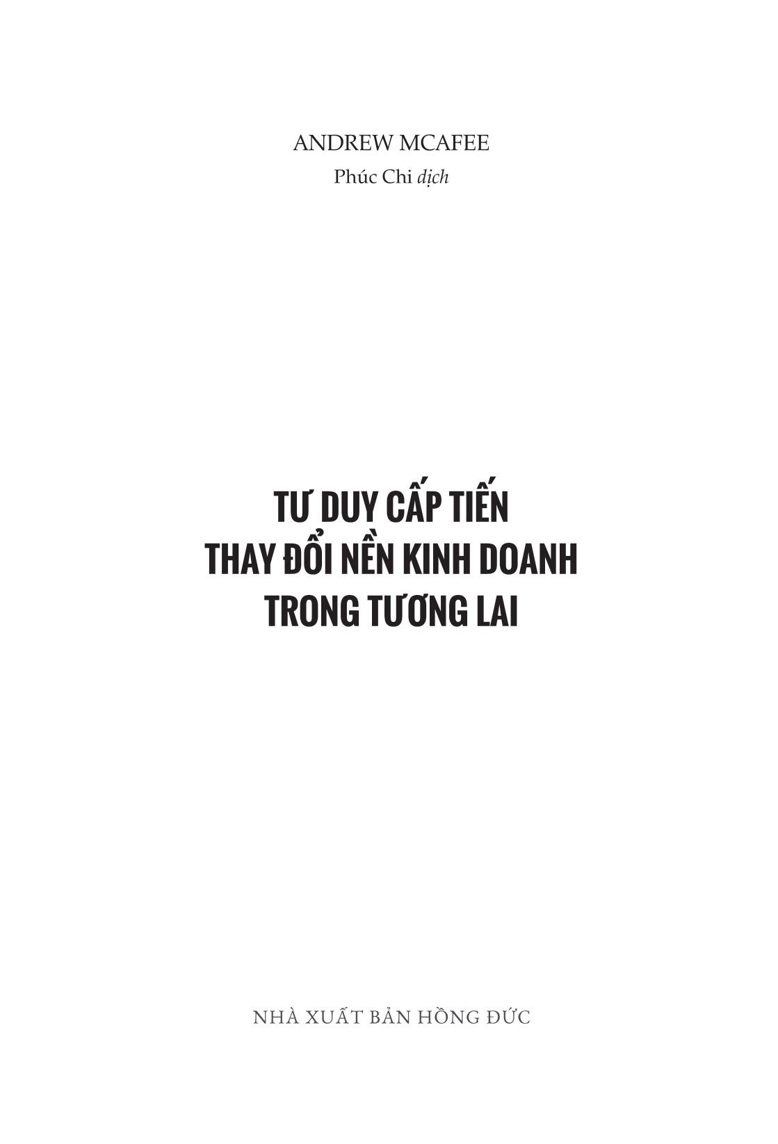 tư duy cấp tiến - thay đổi nền kinh doanh trong tương lai - Ảnh 6