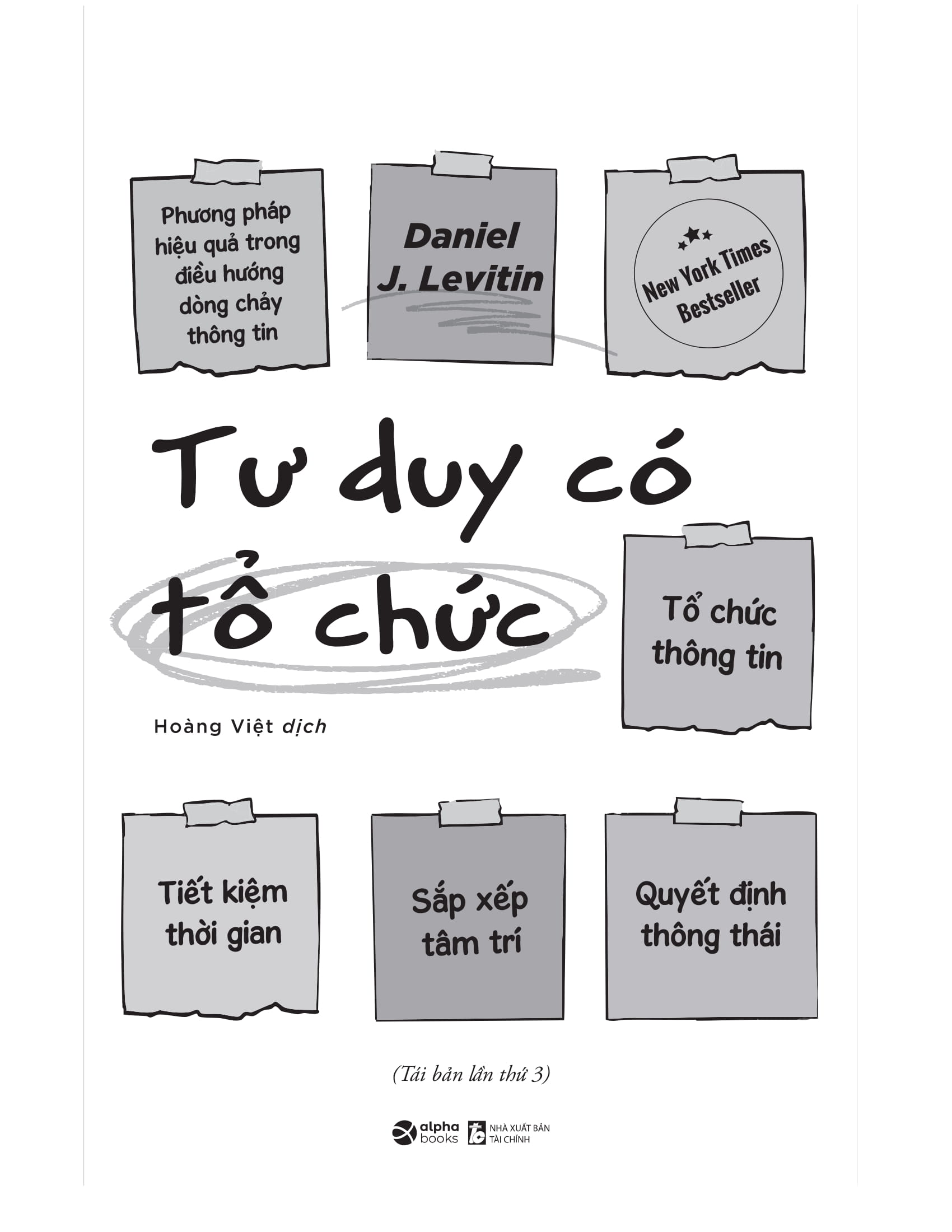 Tư Duy Có Tổ Chức - Phương Pháp Hiệu Quả Trong Điều Hướng Dòng Chảy Thông Tin - Ảnh 3