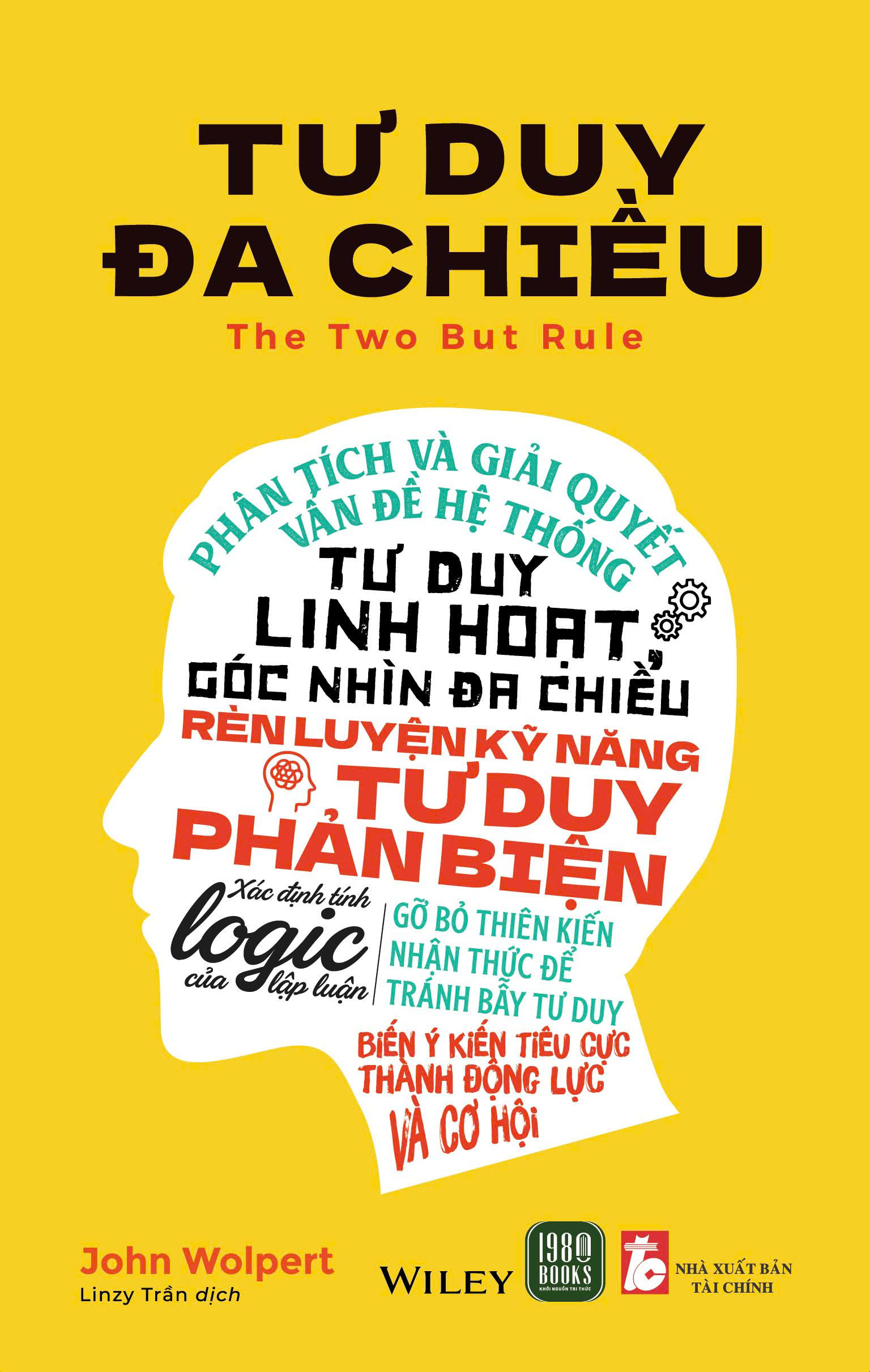 Tư Duy Đa Chiều - The Two But Rule - Ảnh 2