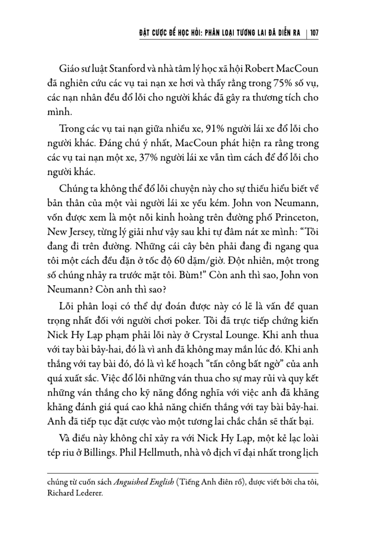 tư duy đặt cược: quyết định sáng suốt hơn khi không có đủ thông tin - thinking in bets - Ảnh 14