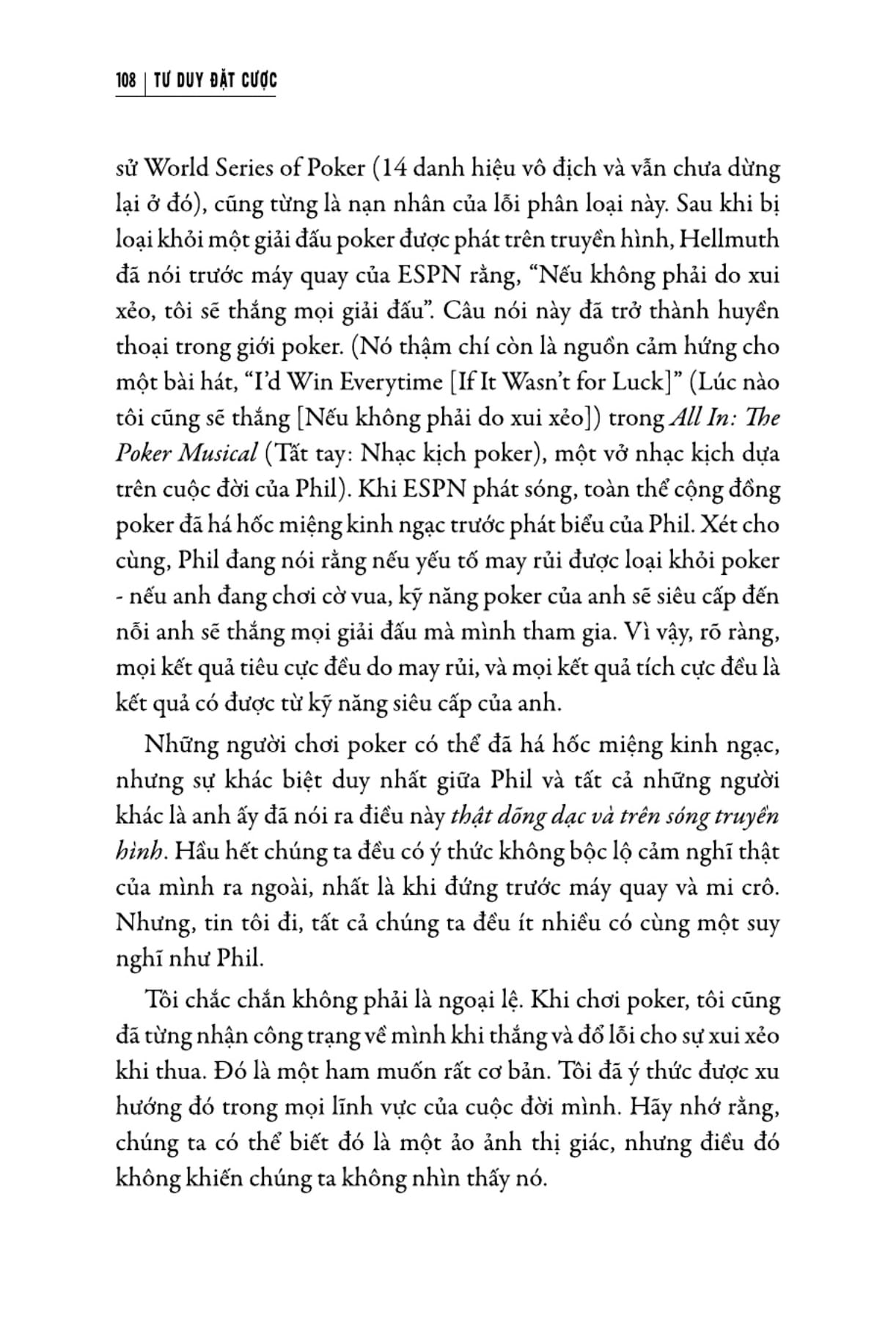 tư duy đặt cược: quyết định sáng suốt hơn khi không có đủ thông tin - thinking in bets - Ảnh 15