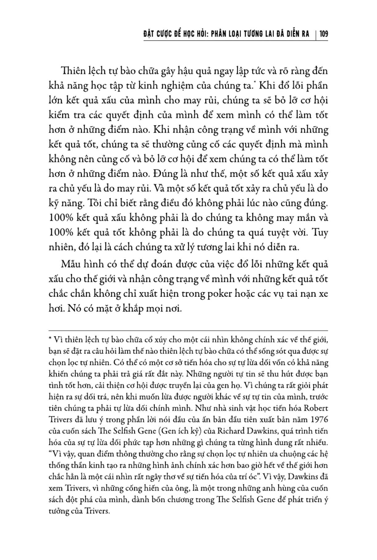 tư duy đặt cược: quyết định sáng suốt hơn khi không có đủ thông tin - thinking in bets - Ảnh 16