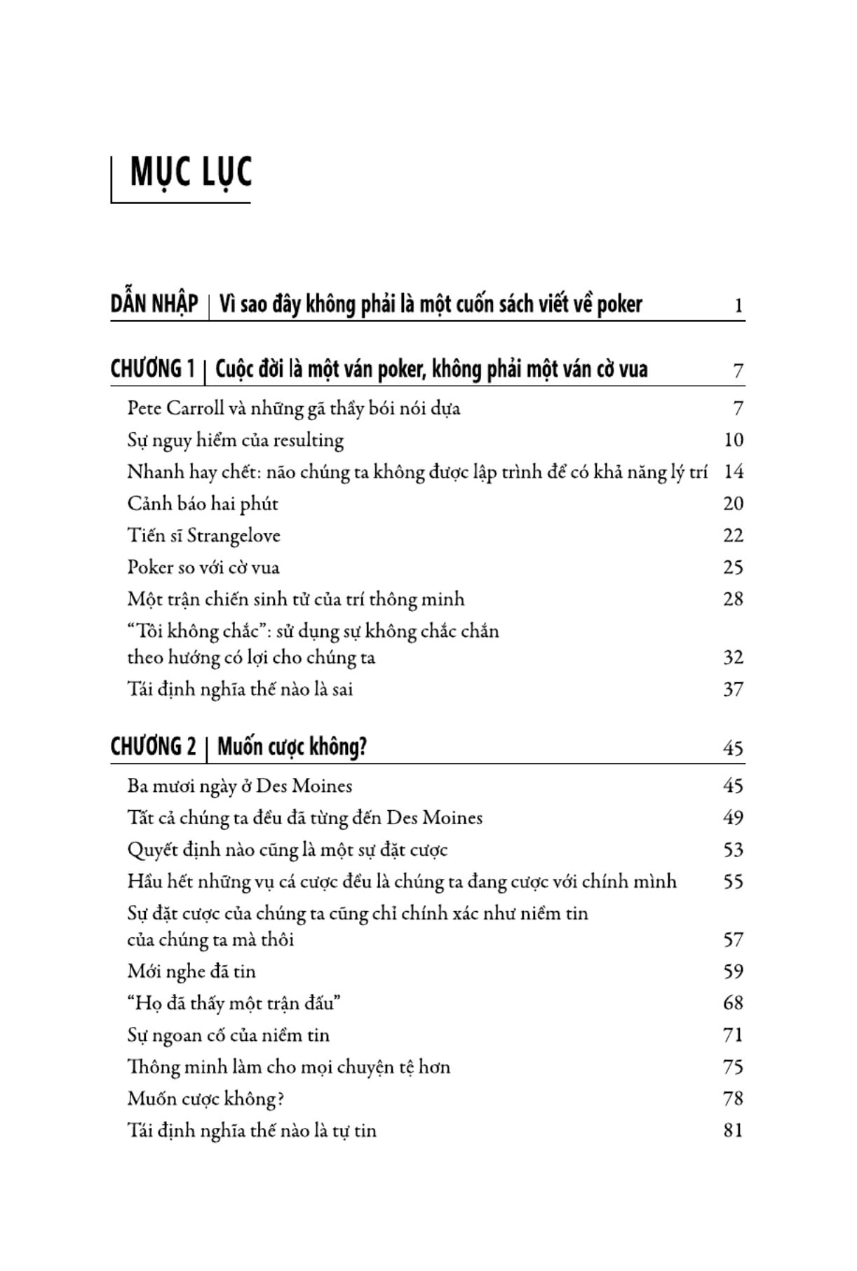 tư duy đặt cược: quyết định sáng suốt hơn khi không có đủ thông tin - thinking in bets - Ảnh 4