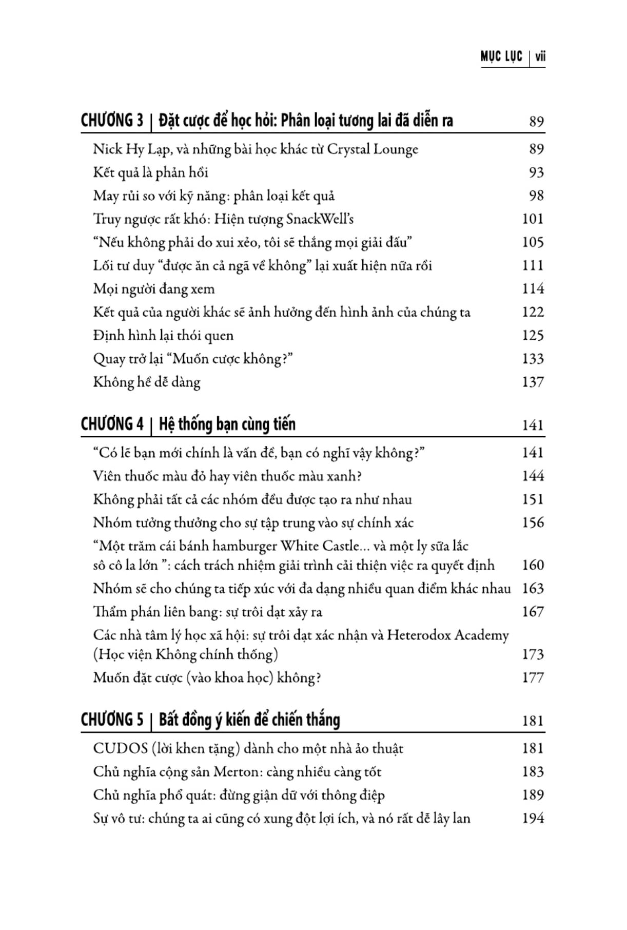 tư duy đặt cược: quyết định sáng suốt hơn khi không có đủ thông tin - thinking in bets - Ảnh 5
