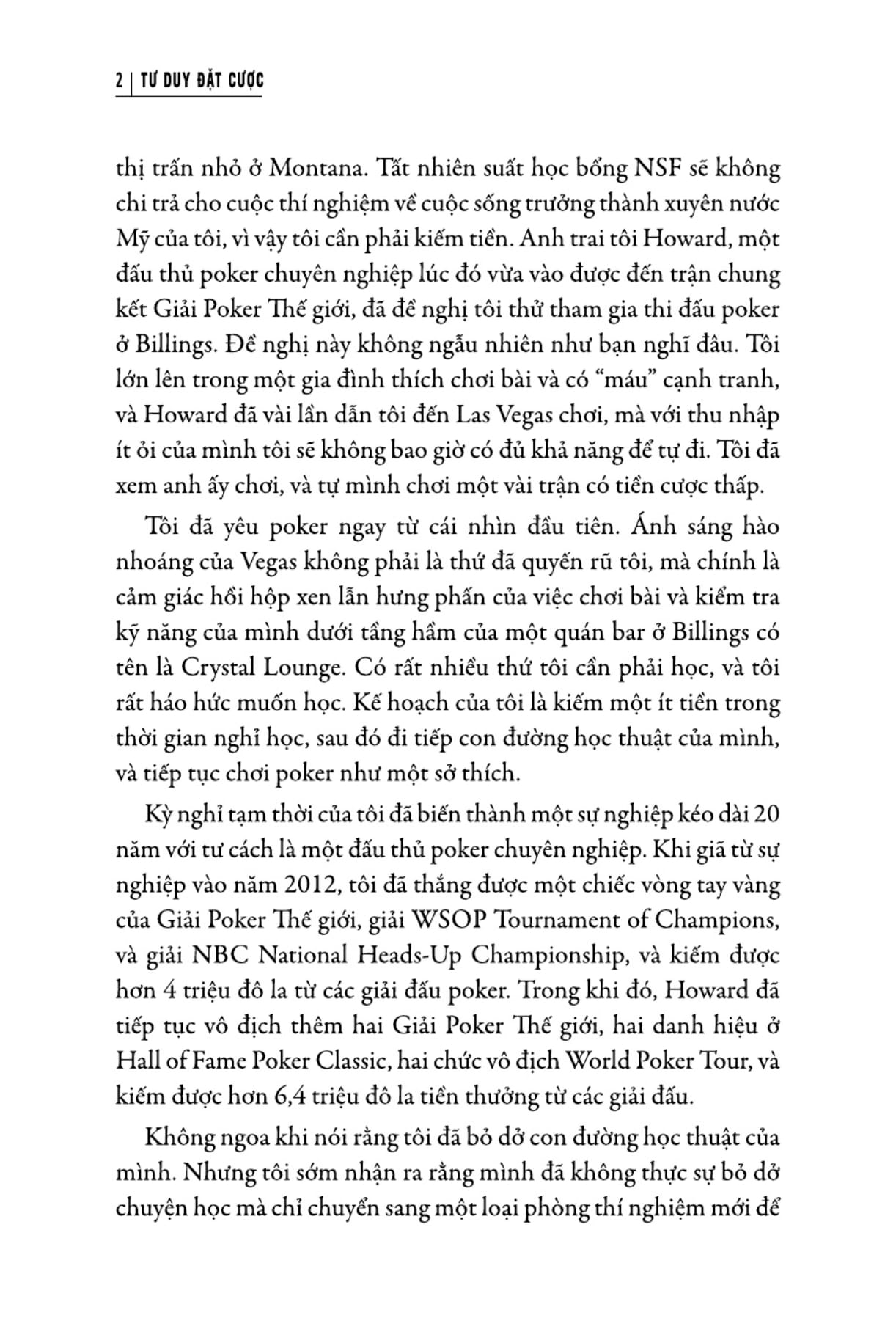 tư duy đặt cược: quyết định sáng suốt hơn khi không có đủ thông tin - thinking in bets - Ảnh 8