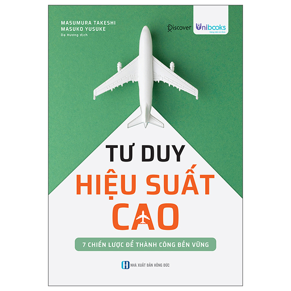 Tư Duy Hiệu Xuất Cao - 7 Chiến Lược Để Thành Công Bền Vững