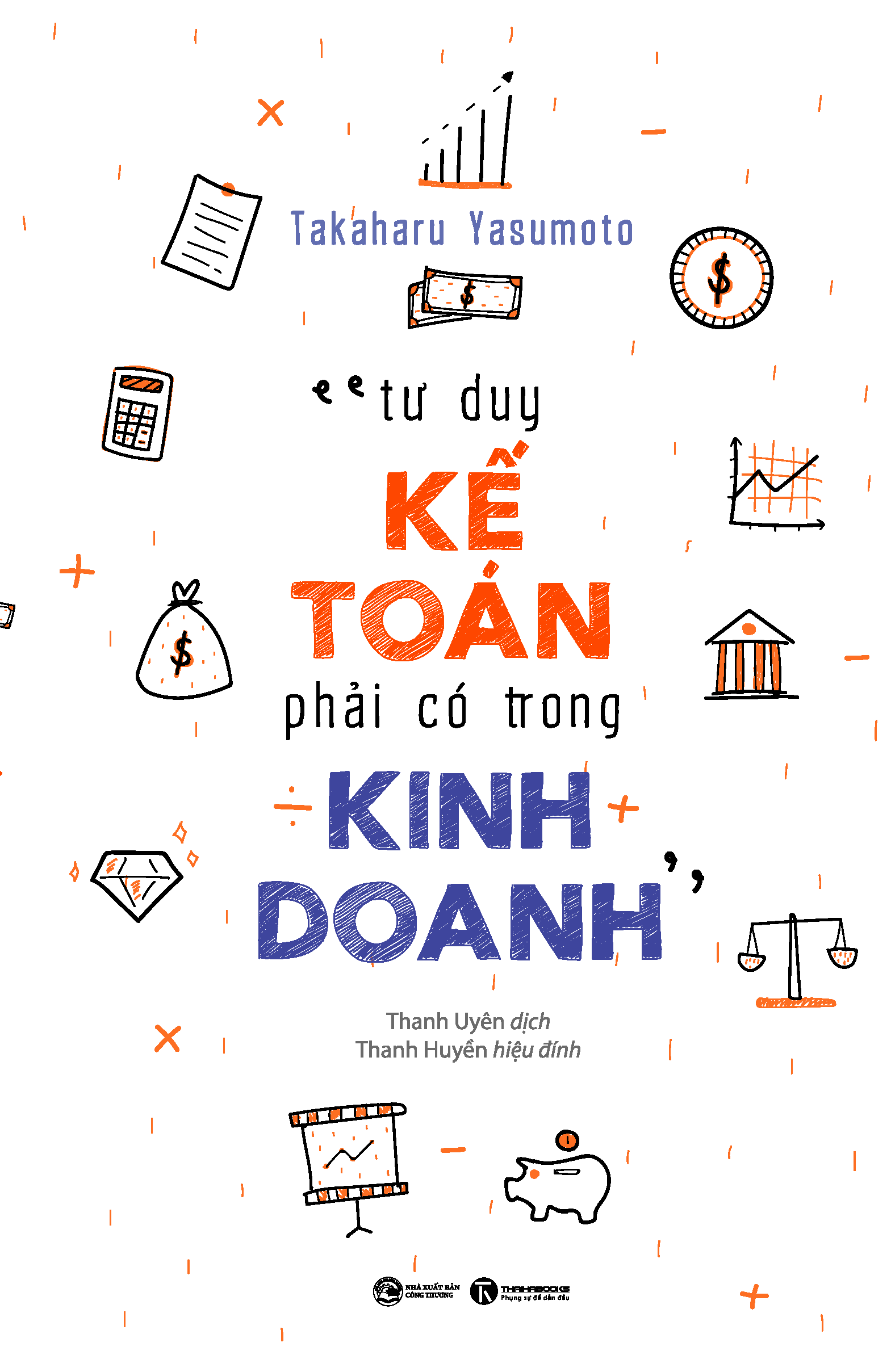 tư duy kế toán phải có trong kinh doanh - Ảnh 2