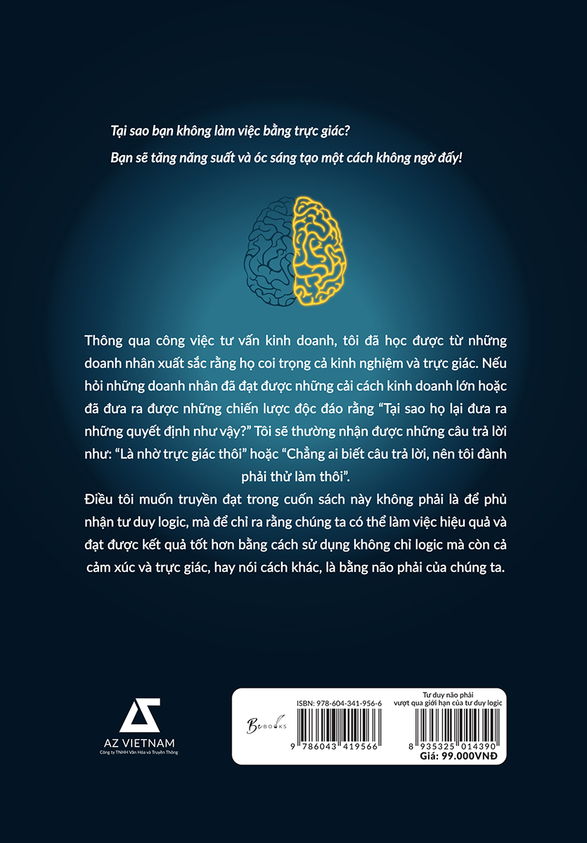 tư duy não phải - vượt qua giới hạn của tư duy logic - Ảnh 3