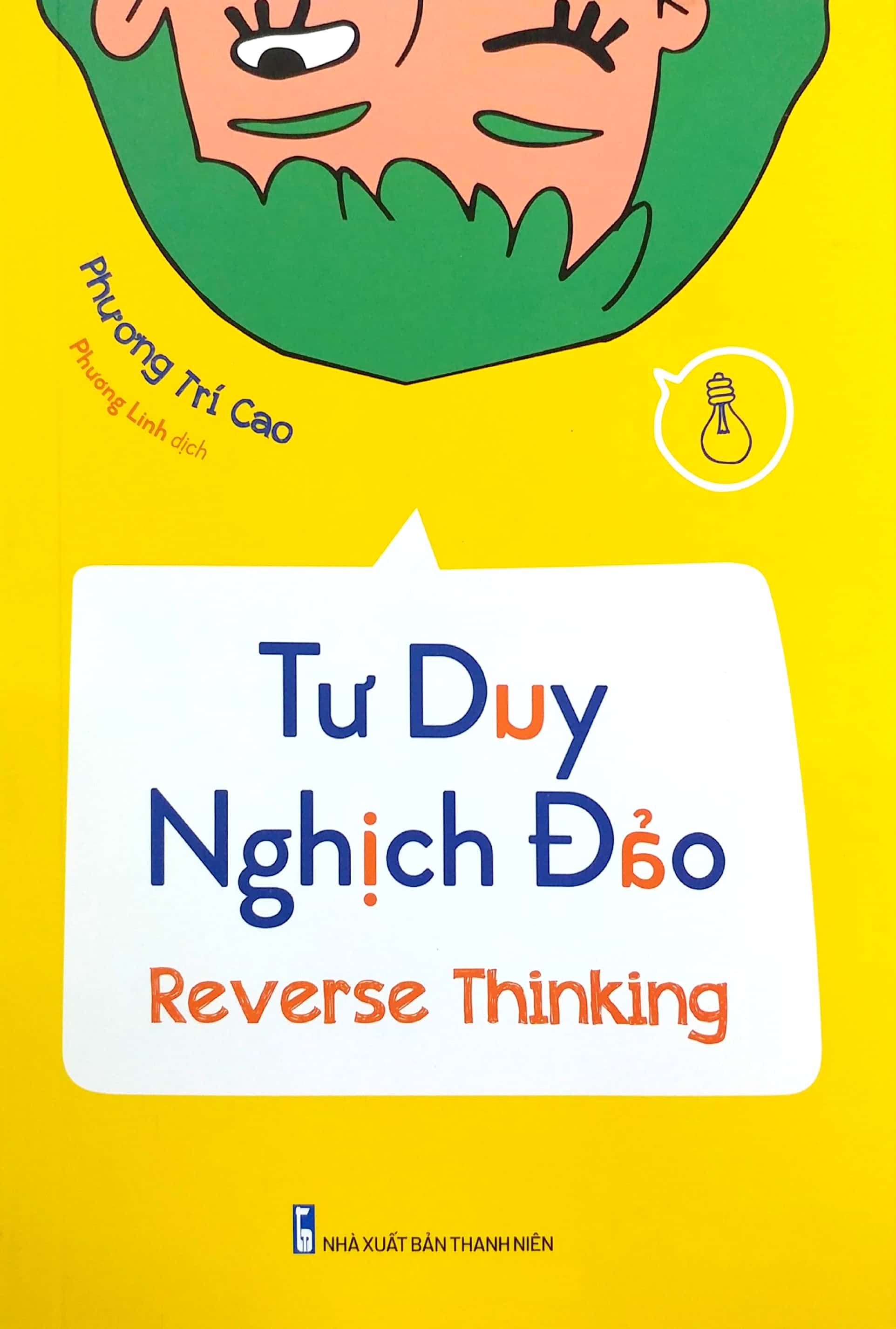 tư duy nghịch đảo - reverse thinking - Ảnh 2