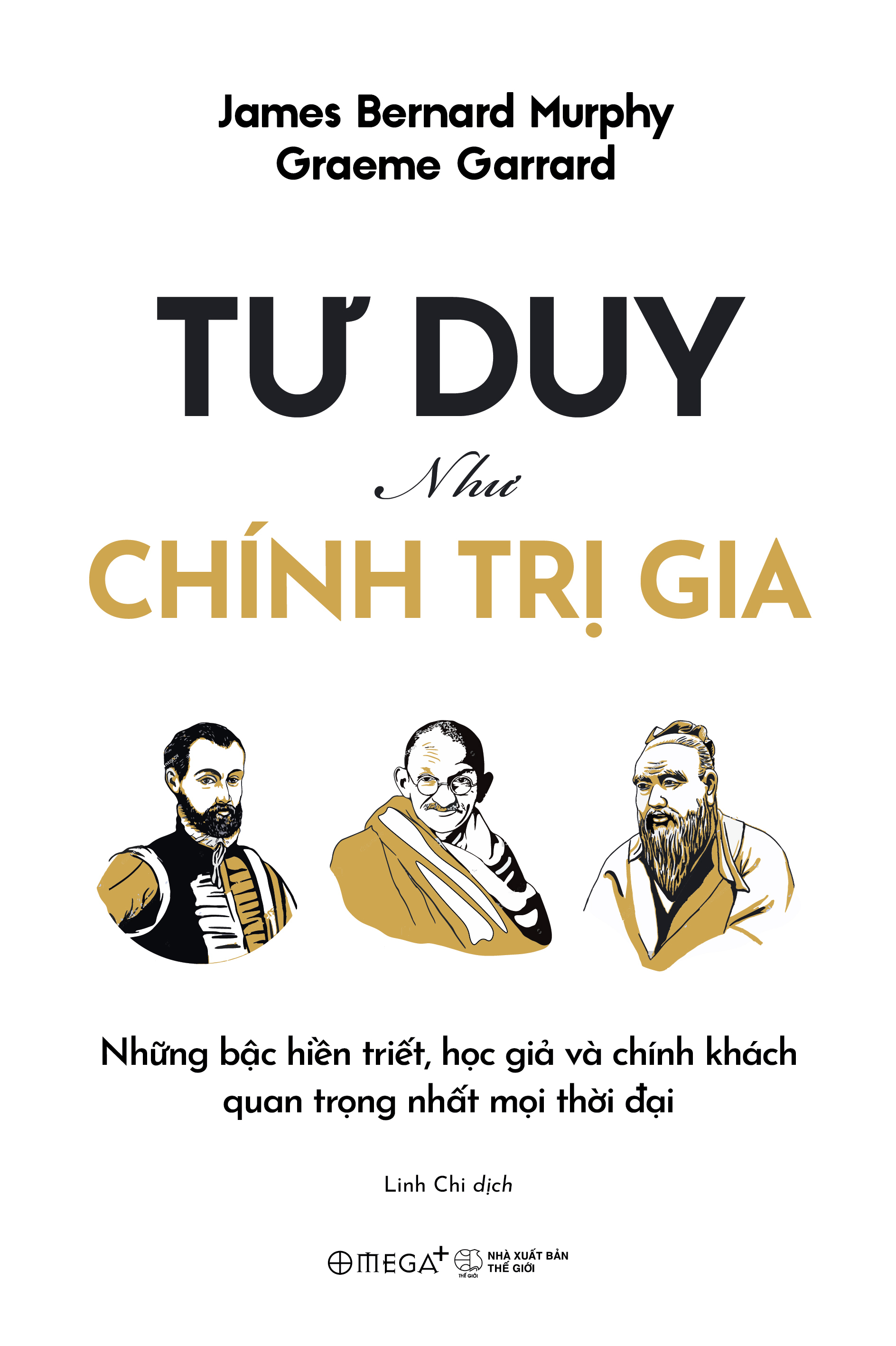 tư duy như chính trị gia - Ảnh 2