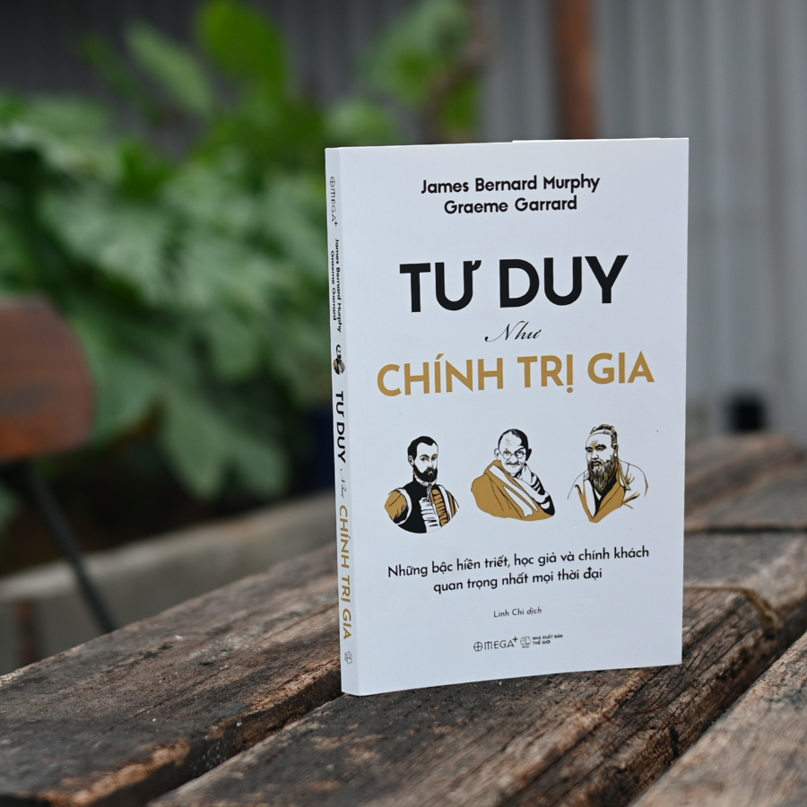 tư duy như chính trị gia - Ảnh 7