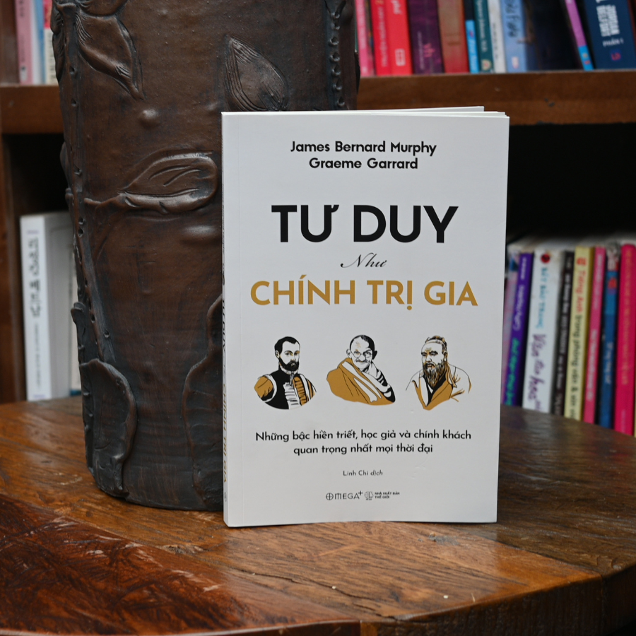tư duy như chính trị gia - Ảnh 8