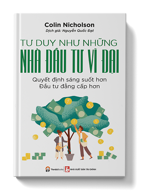 tư duy như những nhà đầu tư vĩ đại - Ảnh 2