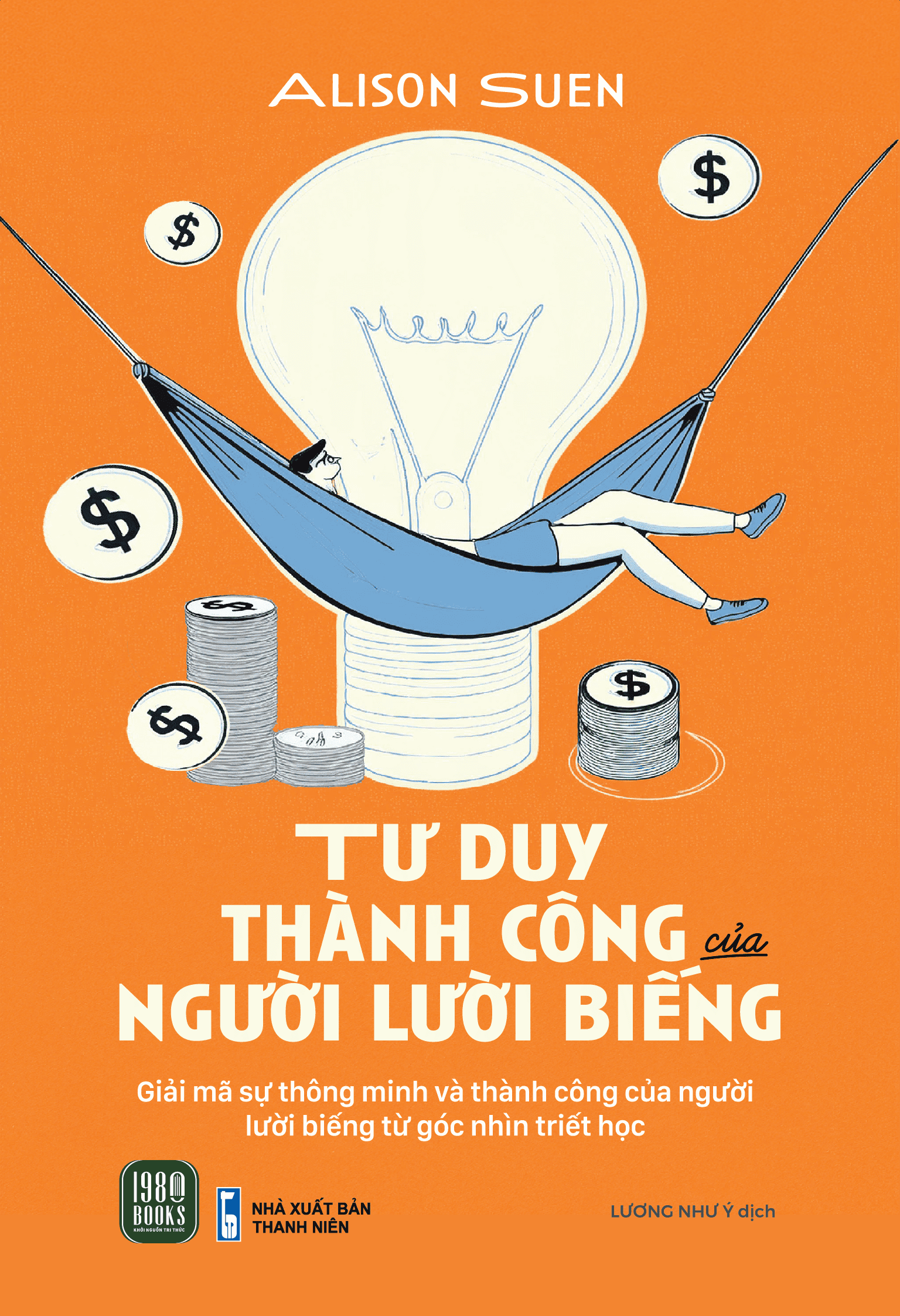 tư duy thành công của người lười biếng - Ảnh 2