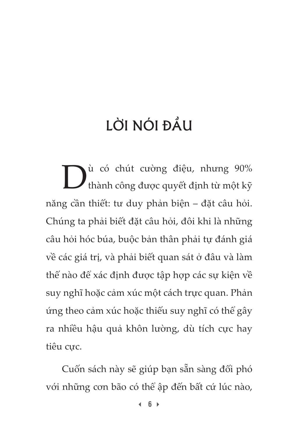 Tư Duy Thực Chiến - Rèn Luyện Và Phát Triển Tư Duy Phản Biện - Ảnh 4
