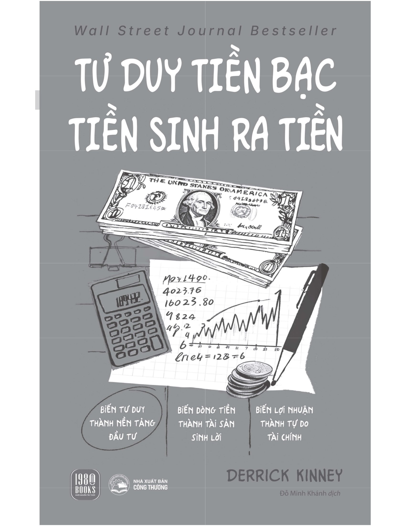Tư Duy Tiền Bạc - Tiền Sinh Ra Tiền - Ảnh 3