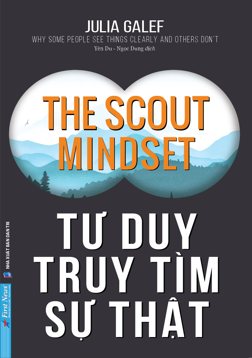 tư duy truy tìm sự thật - the scout mindset - Ảnh 2