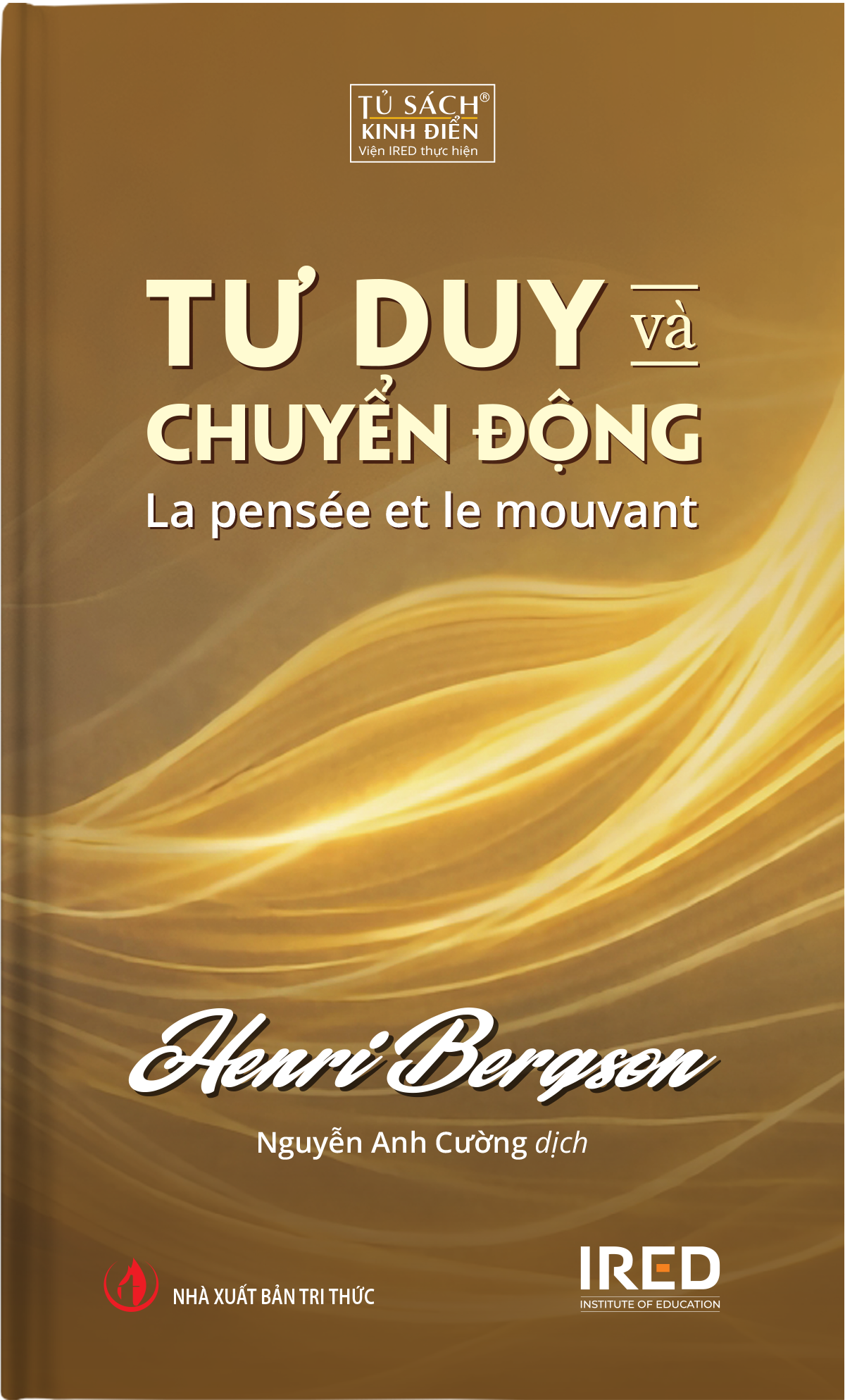 Tư Duy Và Chuyển Động - La Pensée Et Le Mouvant - Bìa Cứng - Ảnh 2