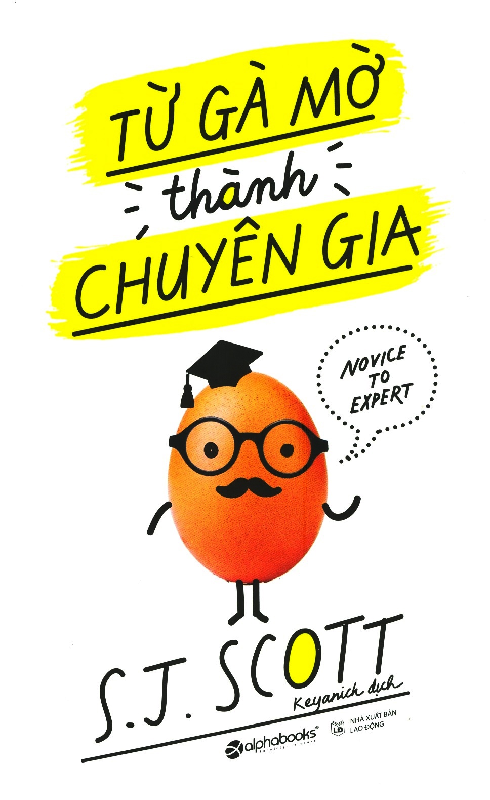 từ gà mờ thành chuyên gia - Ảnh 2
