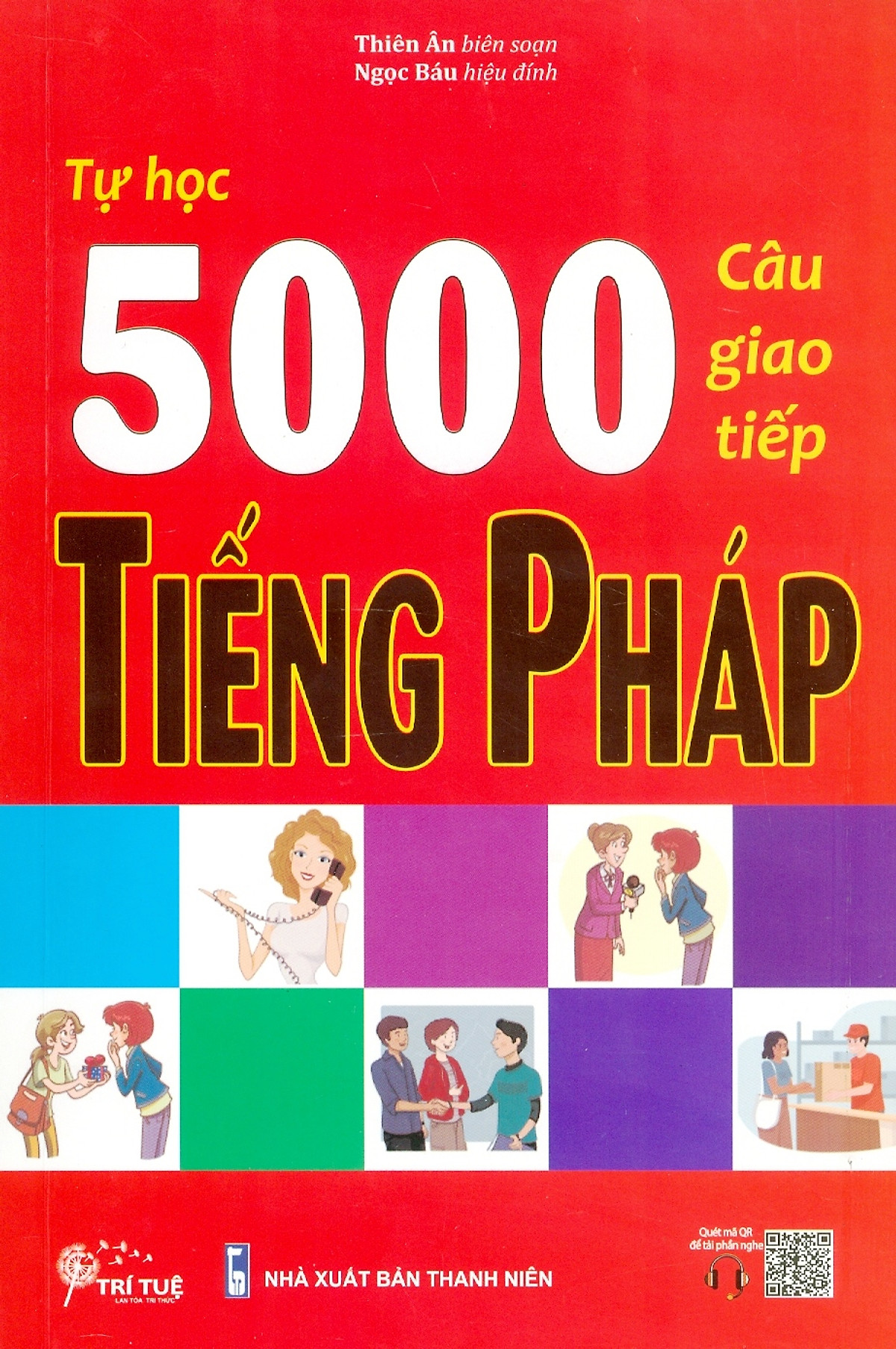 tự học 5000 câu giao tiếp tiếng pháp - Ảnh 2