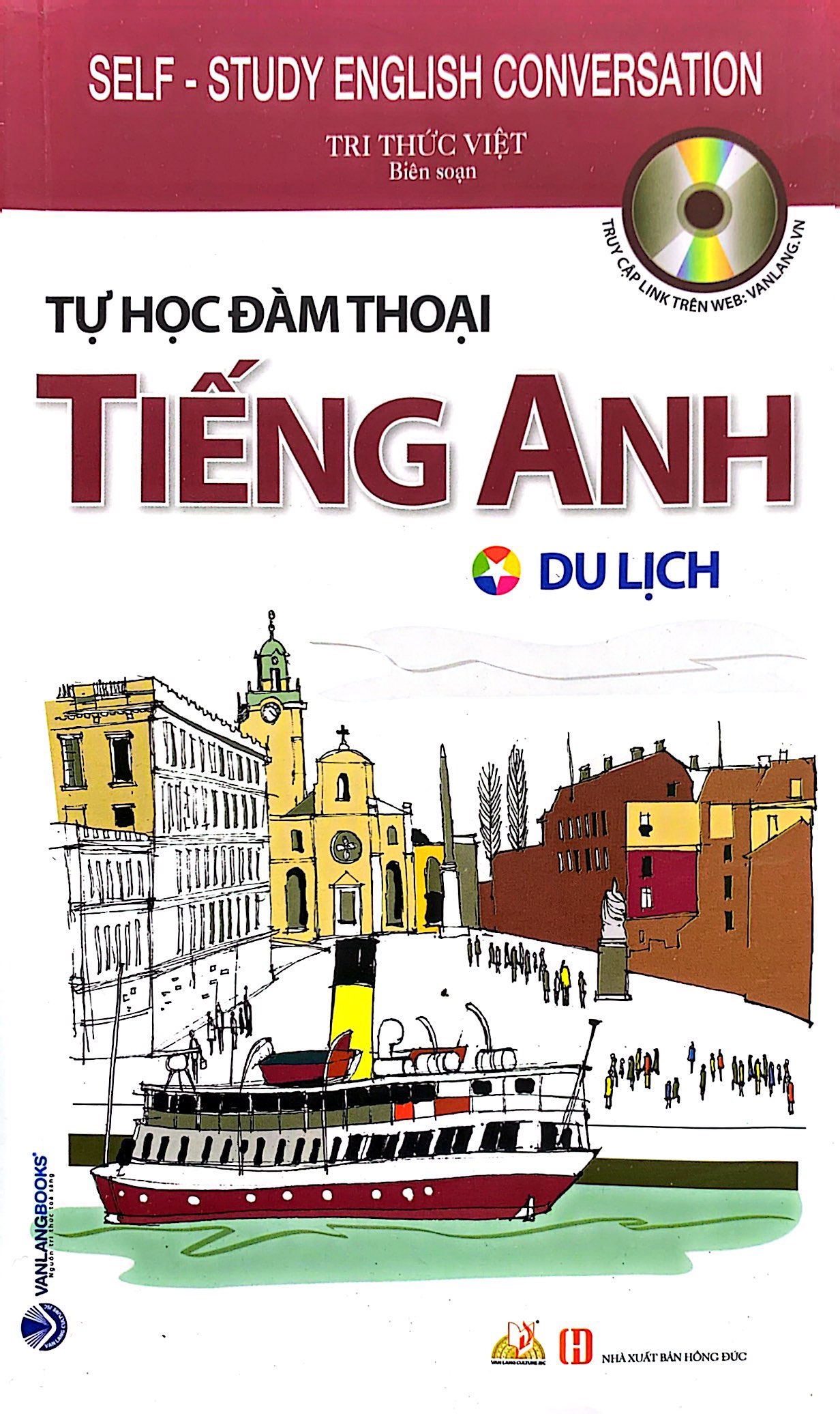tự học đàm thoại tiếng anh - du lịch (tái bản) - Ảnh 2