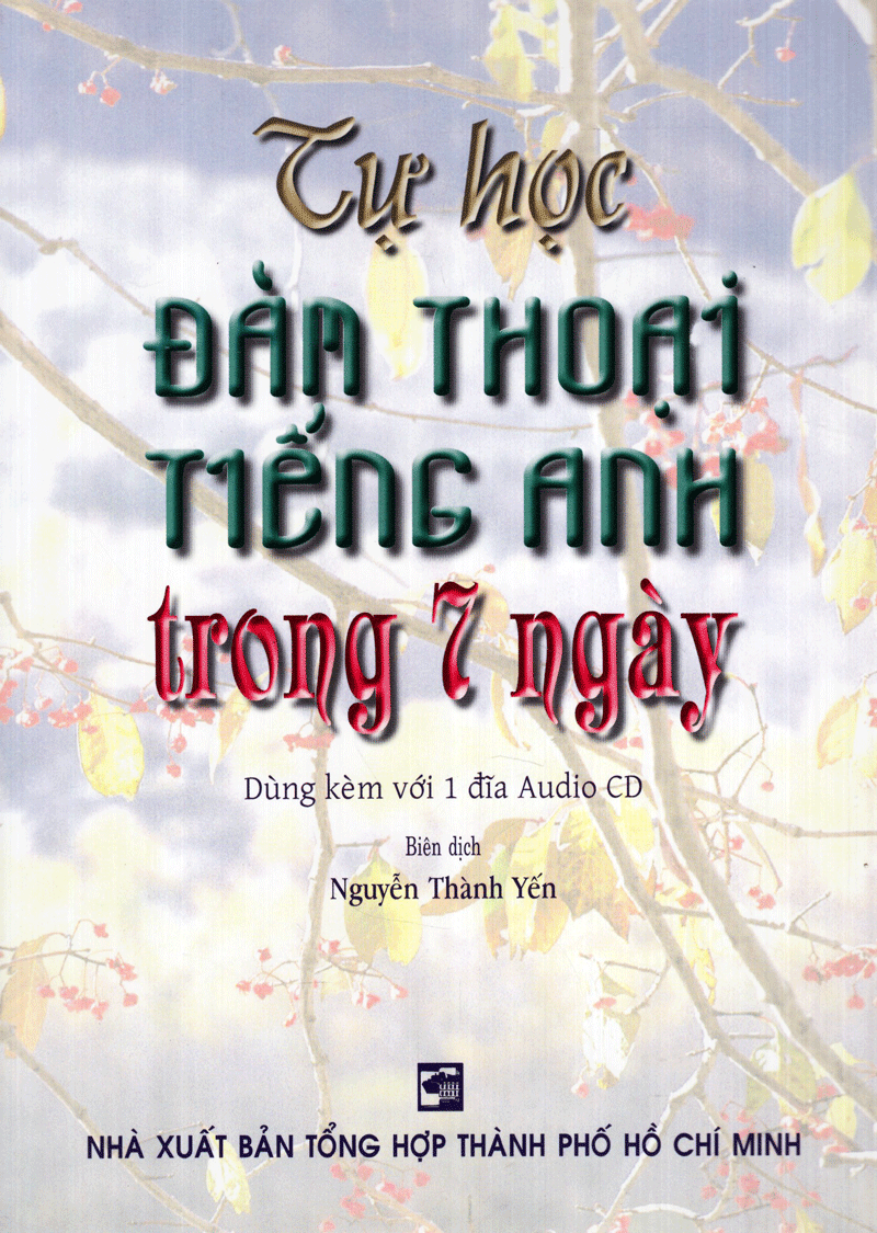 tự học đàm thoại tiếng anh trong 7 ngày (kèm cd) - Ảnh 3
