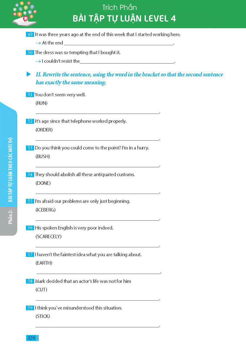 tự học đột phá - kĩ năng viết lại câu tiếng anh - Ảnh 9