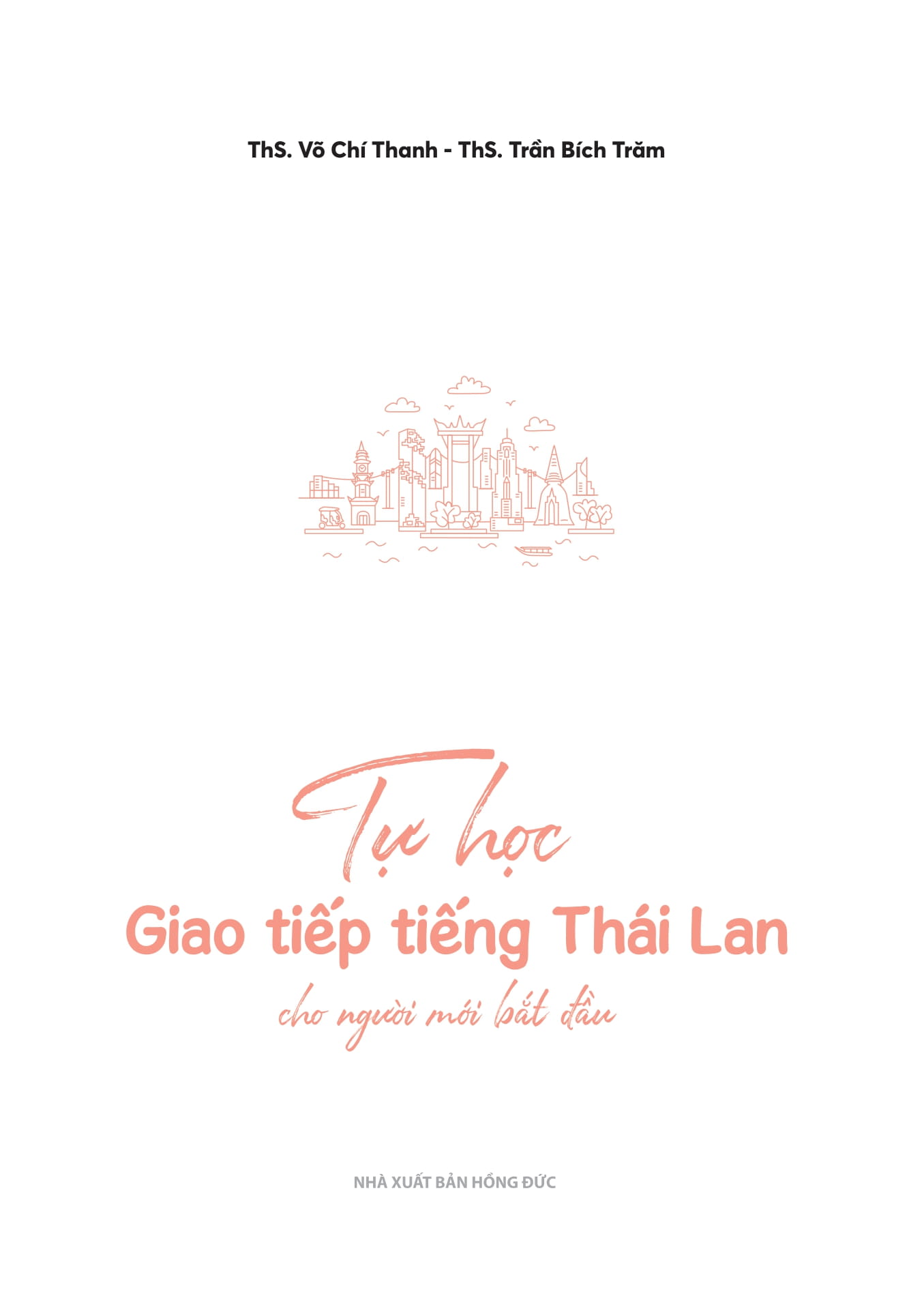 Tu Hoc Giao Tiep Tieng Thai Cho Nguoi Moi Bat Dau - Ảnh 2