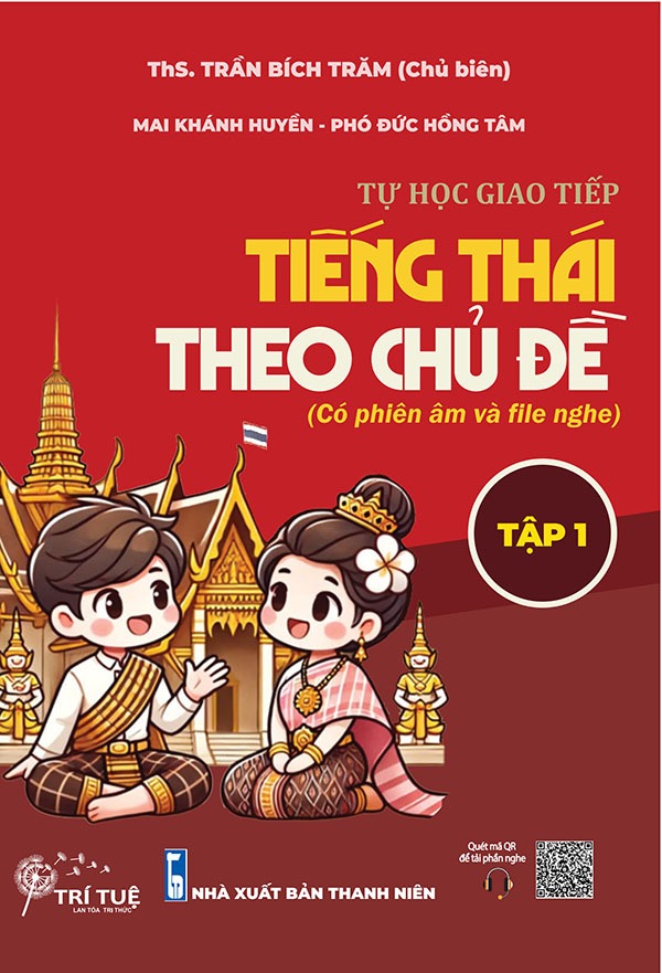 tự học giao tiếp tiếng thái theo chủ đề (có phiên âm và file nghe) - tập 1 - Ảnh 2