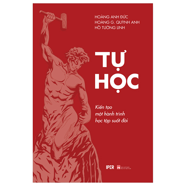 Tự Học - Kiến Tạo Một Hành Trình Học Tập Suốt Đời