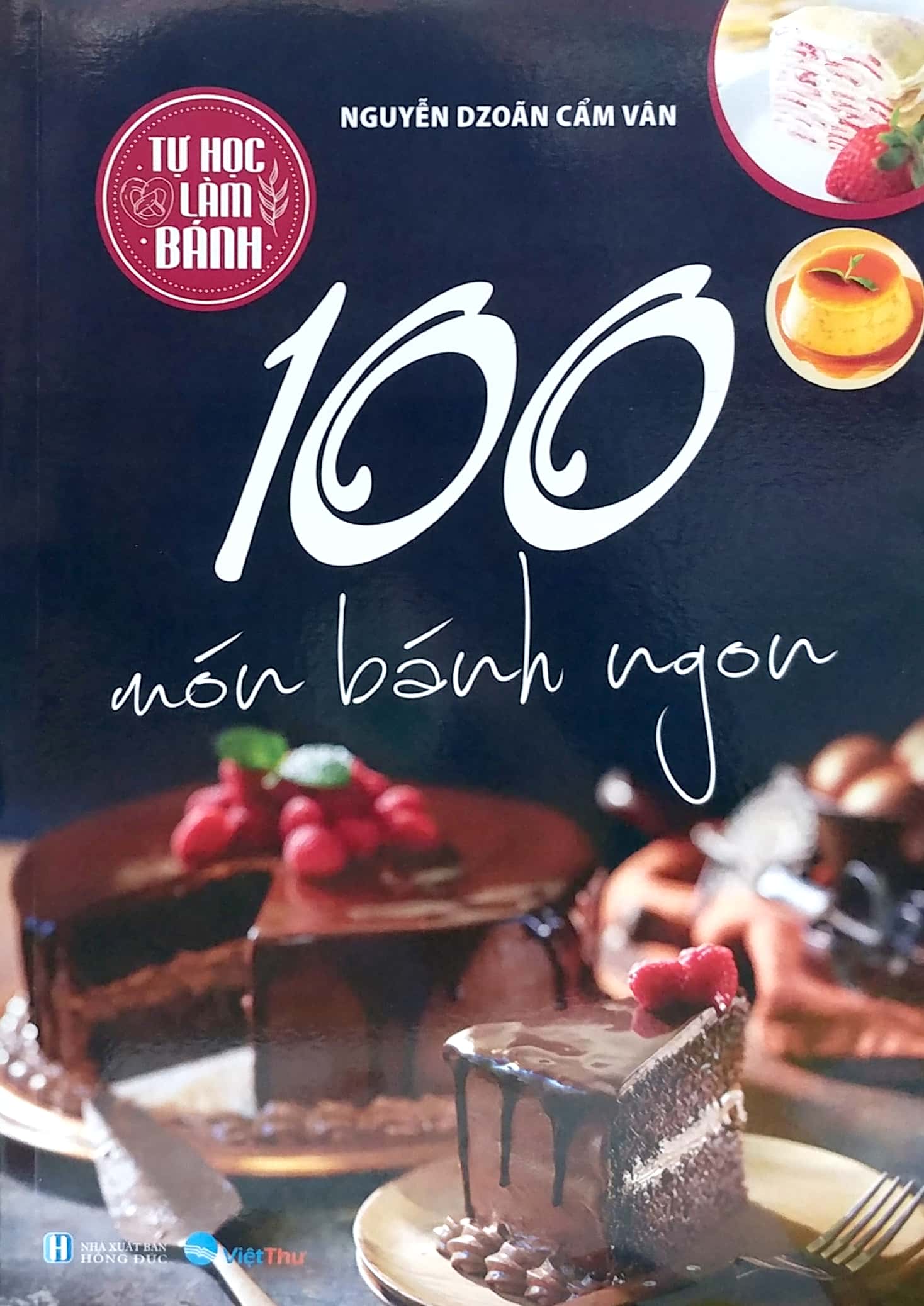 tự học làm bánh - 100 món bánh ngon (tái bản 2023) - Ảnh 2