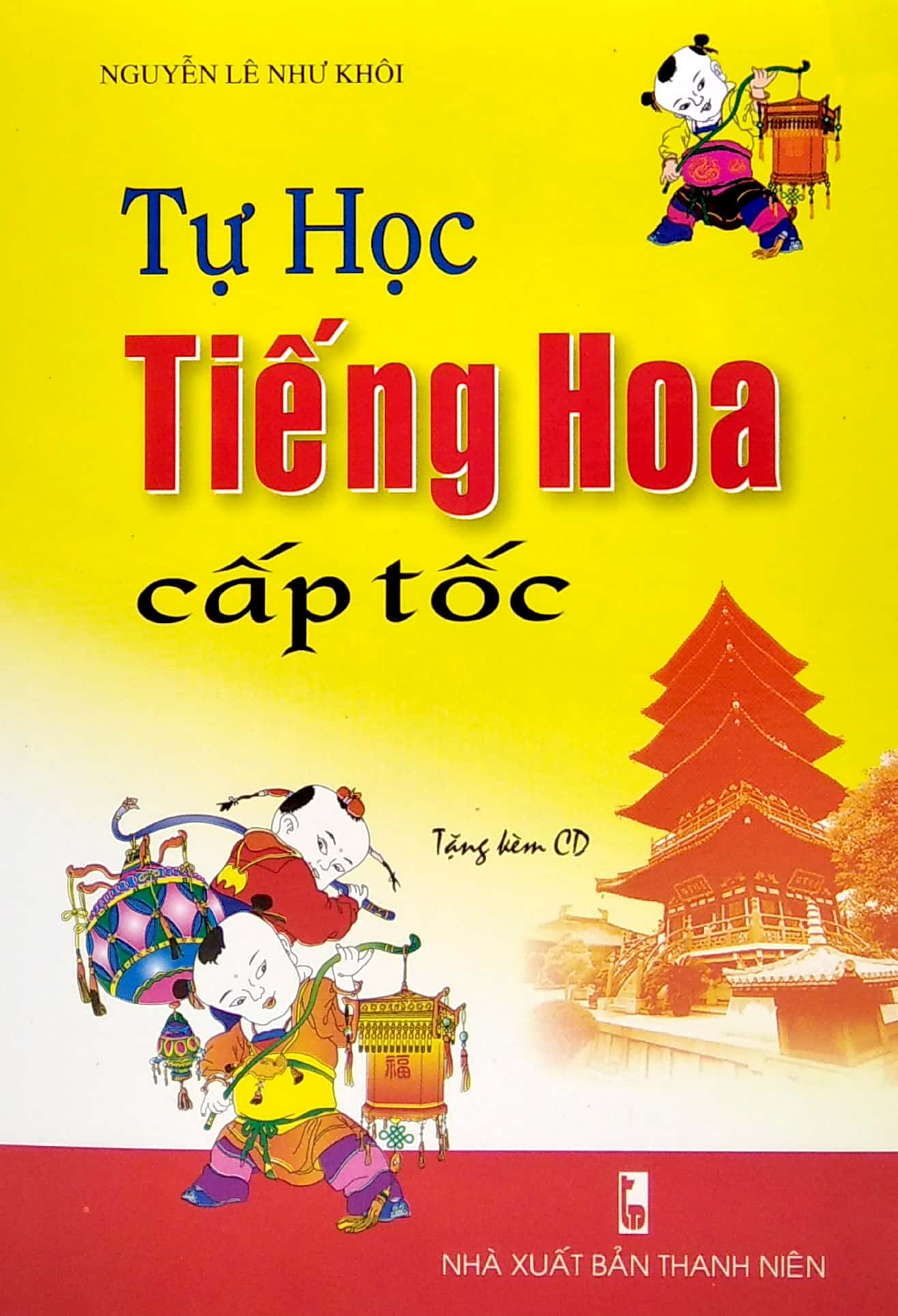 tự học tiếng hoa cấp tốc - Ảnh 2