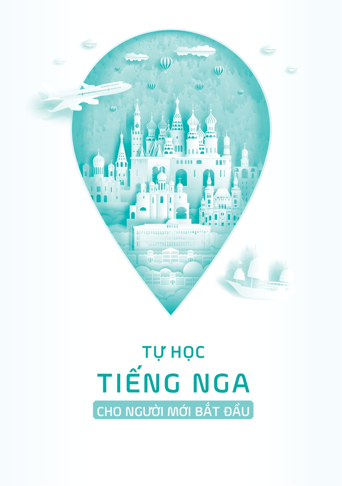 Tu Hoc Tieng Nga Cho Nguoi Moi Bat Dau - Ảnh 2