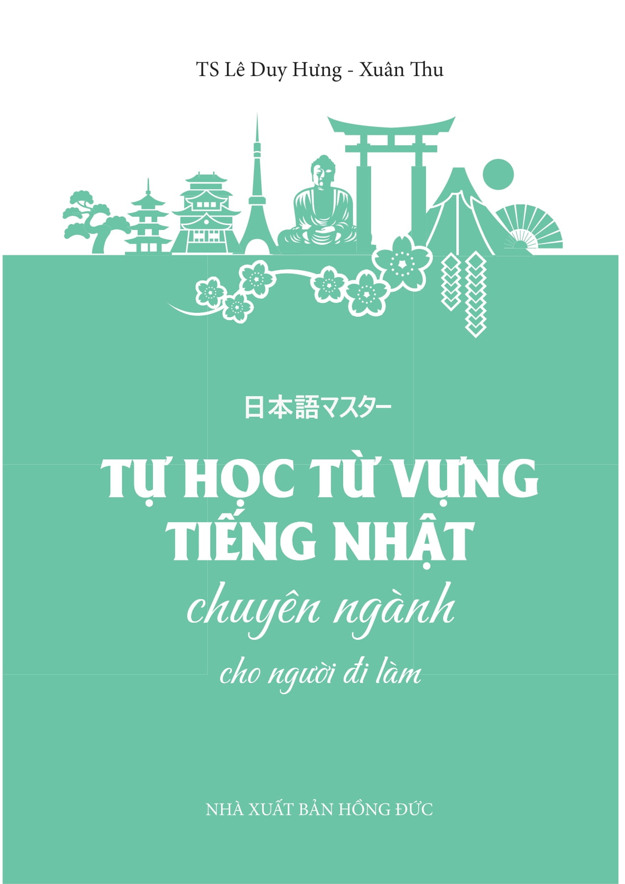 Tu Hoc Tu Vung Tieng Nhat Chuyen Nganh Cho Nguoi Di Lam - 日本語マスター - Ảnh 4