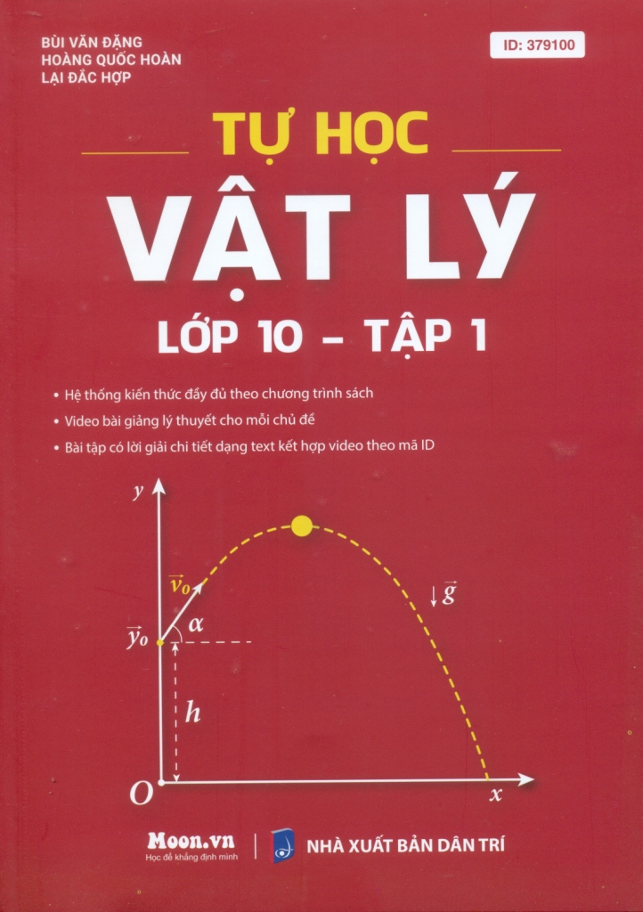 tự học vật lí lớp 10 - tập 1 (theo chương trình sgk mới) - Ảnh 2