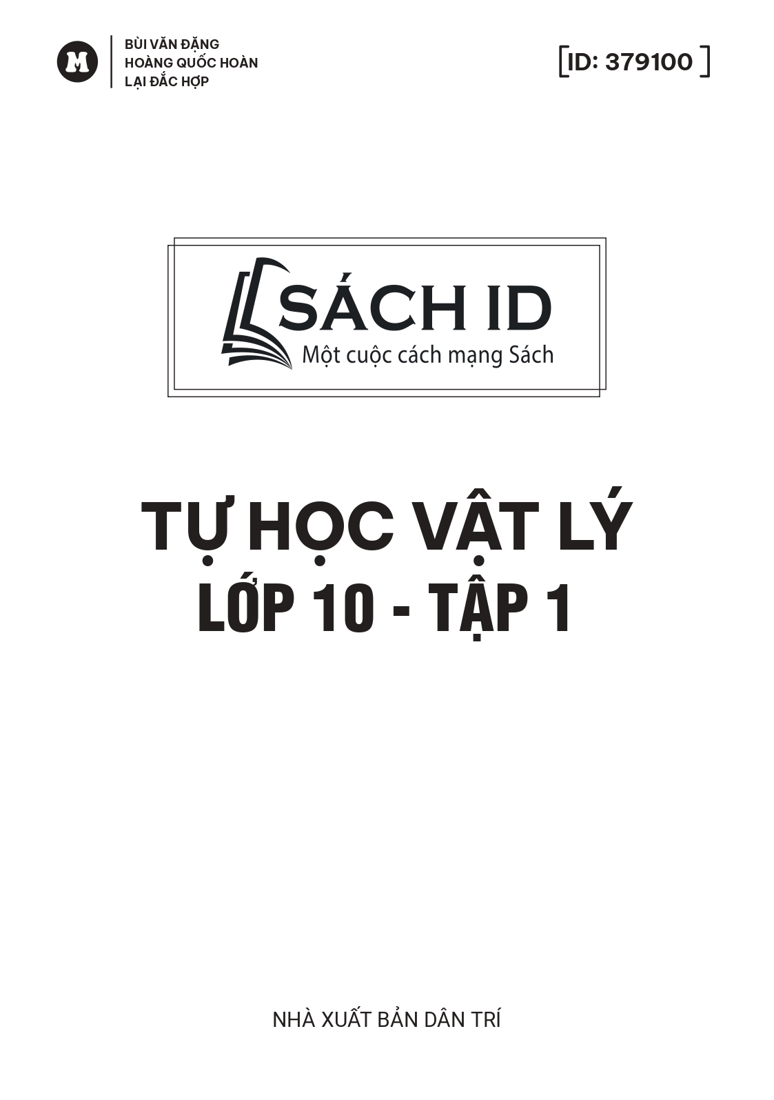 tự học vật lí lớp 10 - tập 1 (theo chương trình sgk mới) - Ảnh 3