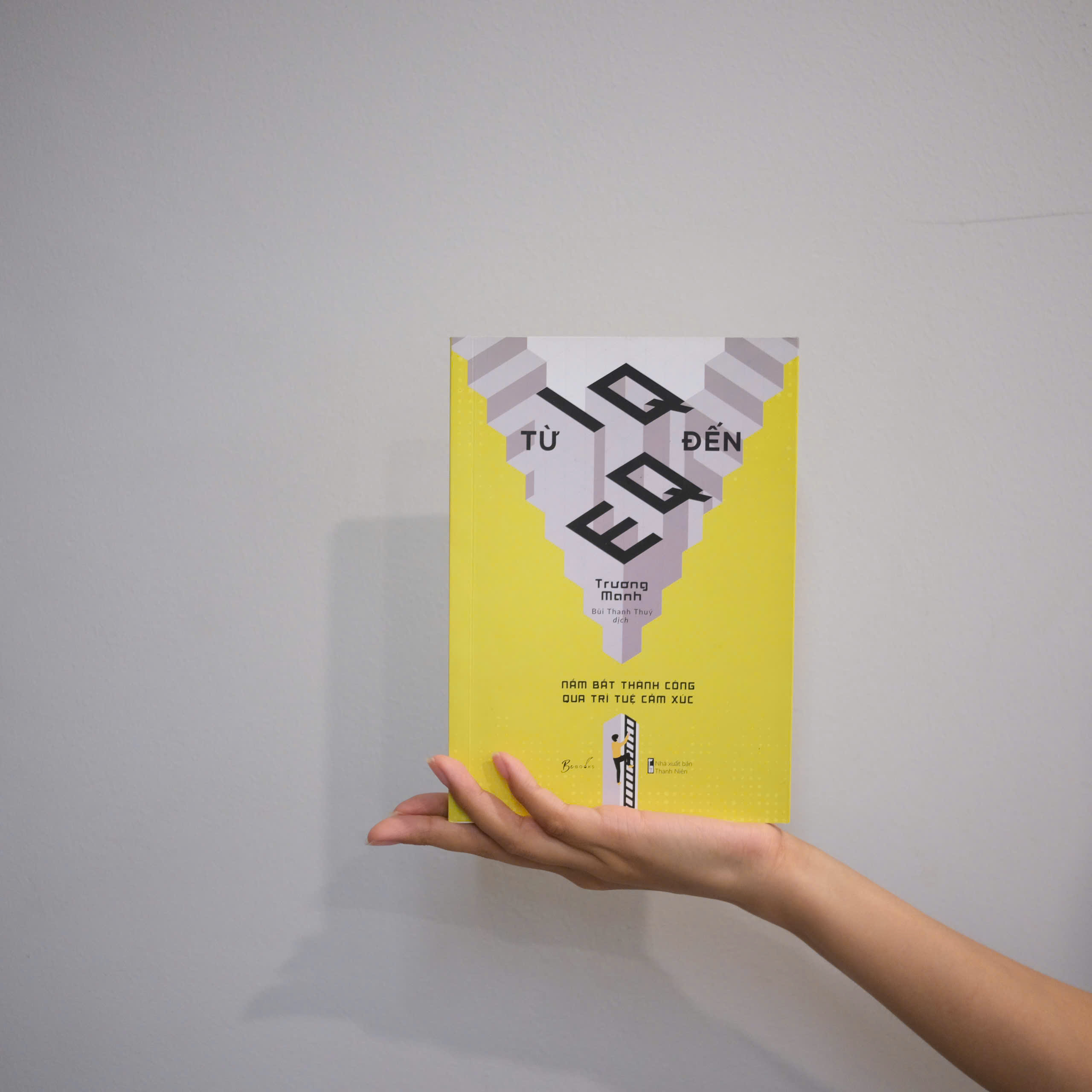 Từ IQ Đến EQ - Nắm Bắt Thành Công Qua Trí Tuệ Cảm Xúc (Tái Bản 2025) - Ảnh 3