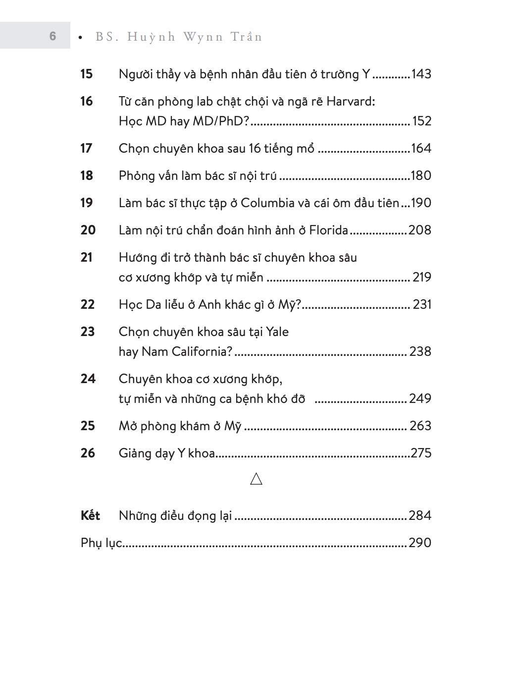 từ kiến trúc sư thành bác sĩ tại hoa kỳ - dám chọn lựa, dám thành công (tái bản 2023) - Ảnh 6