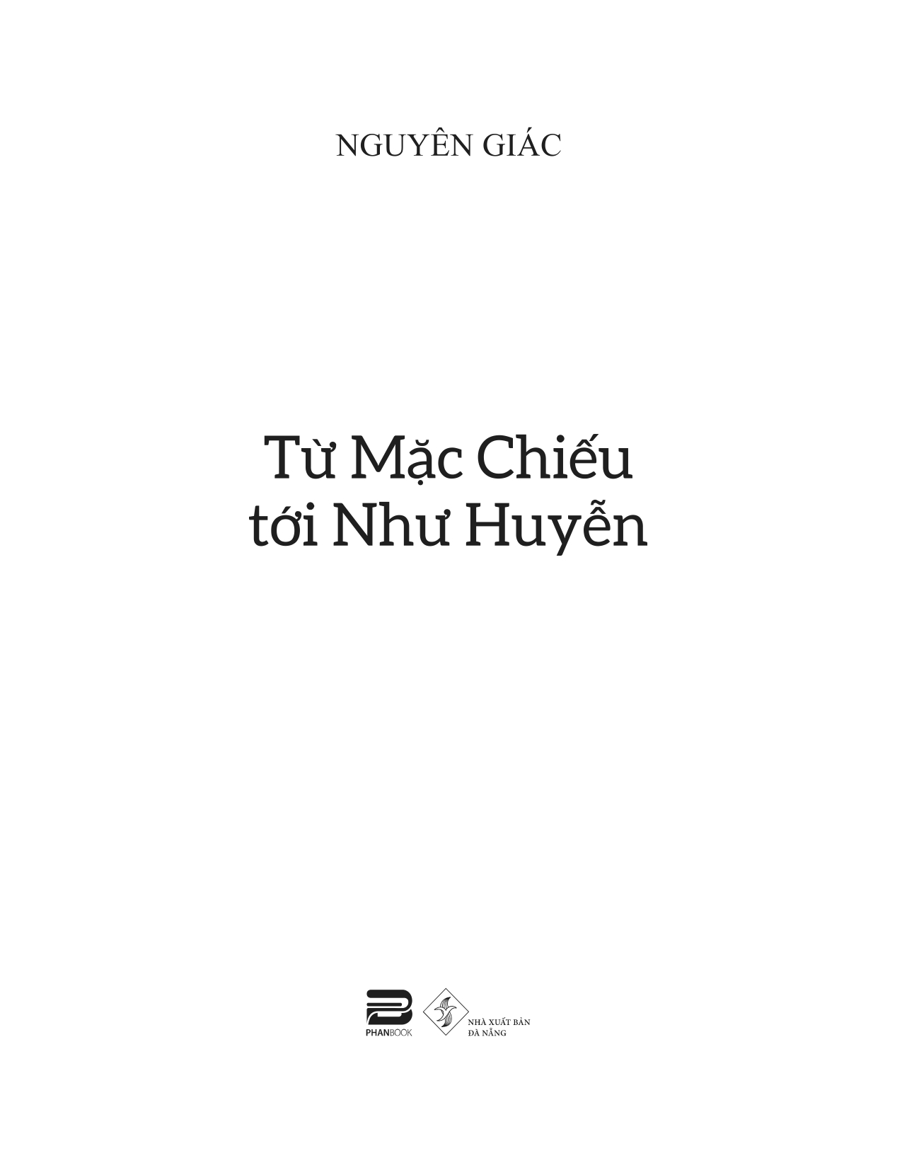 từ mặc chiếu tới như huyễn - Ảnh 5