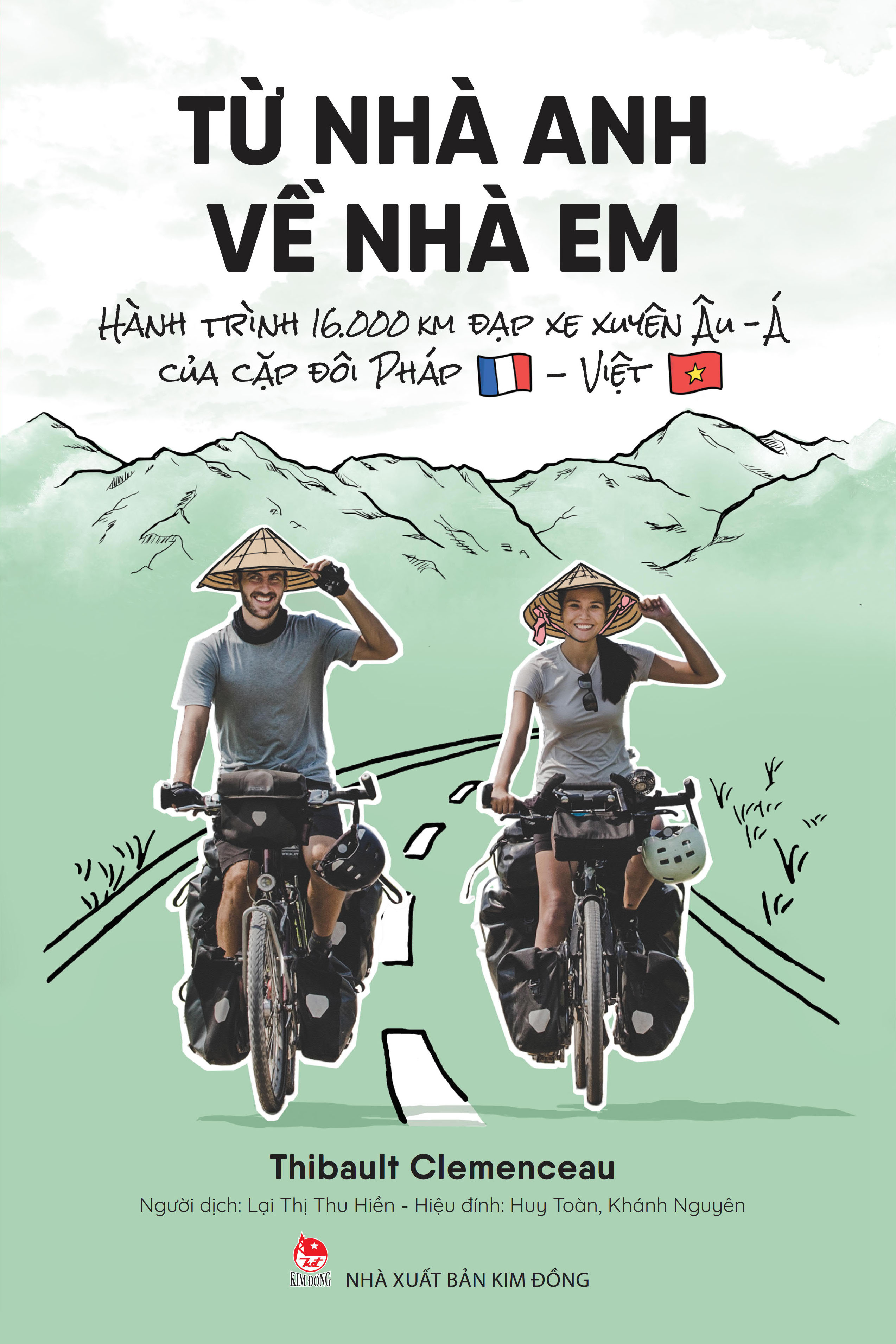 từ nhà anh về nhà em - hành trình 16.000 km đạp xe xuyên âu-á của cặp đôi pháp-việt - Ảnh 2