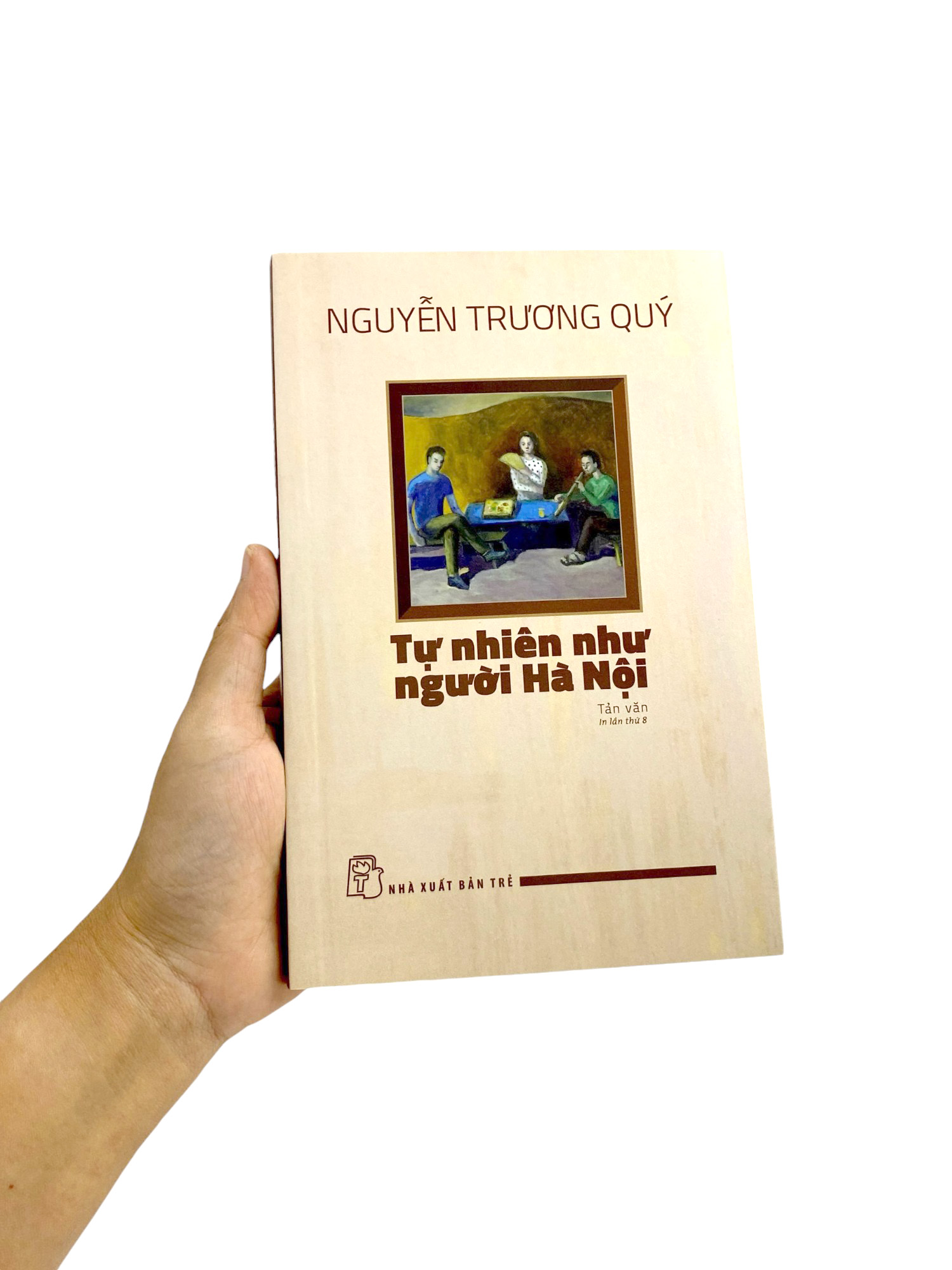 tự nhiên như người hà nội (tái bản 2024) - Ảnh 8